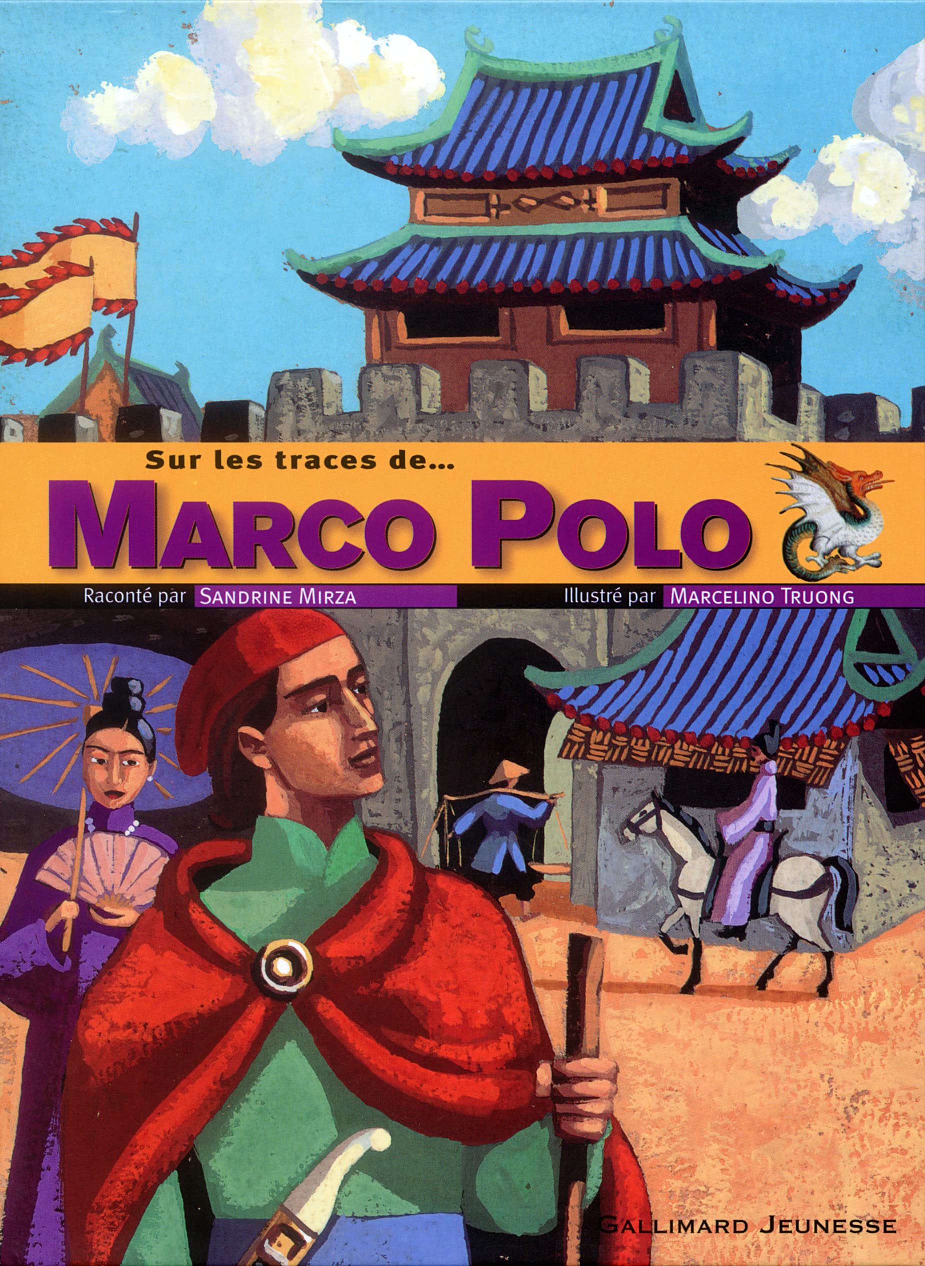 Sur les traces de... Marco Polo 9782070538966