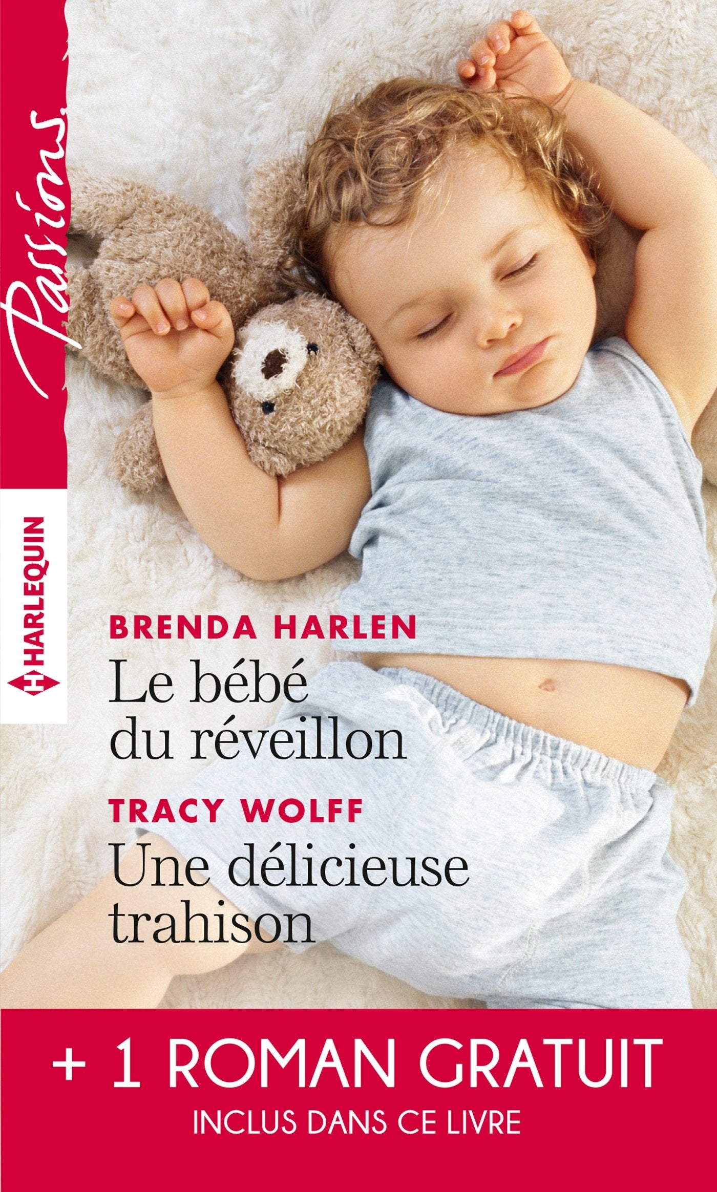 Le bébé du réveillon - Une délicieuse trahison - Troublant sentiment 9782280348249