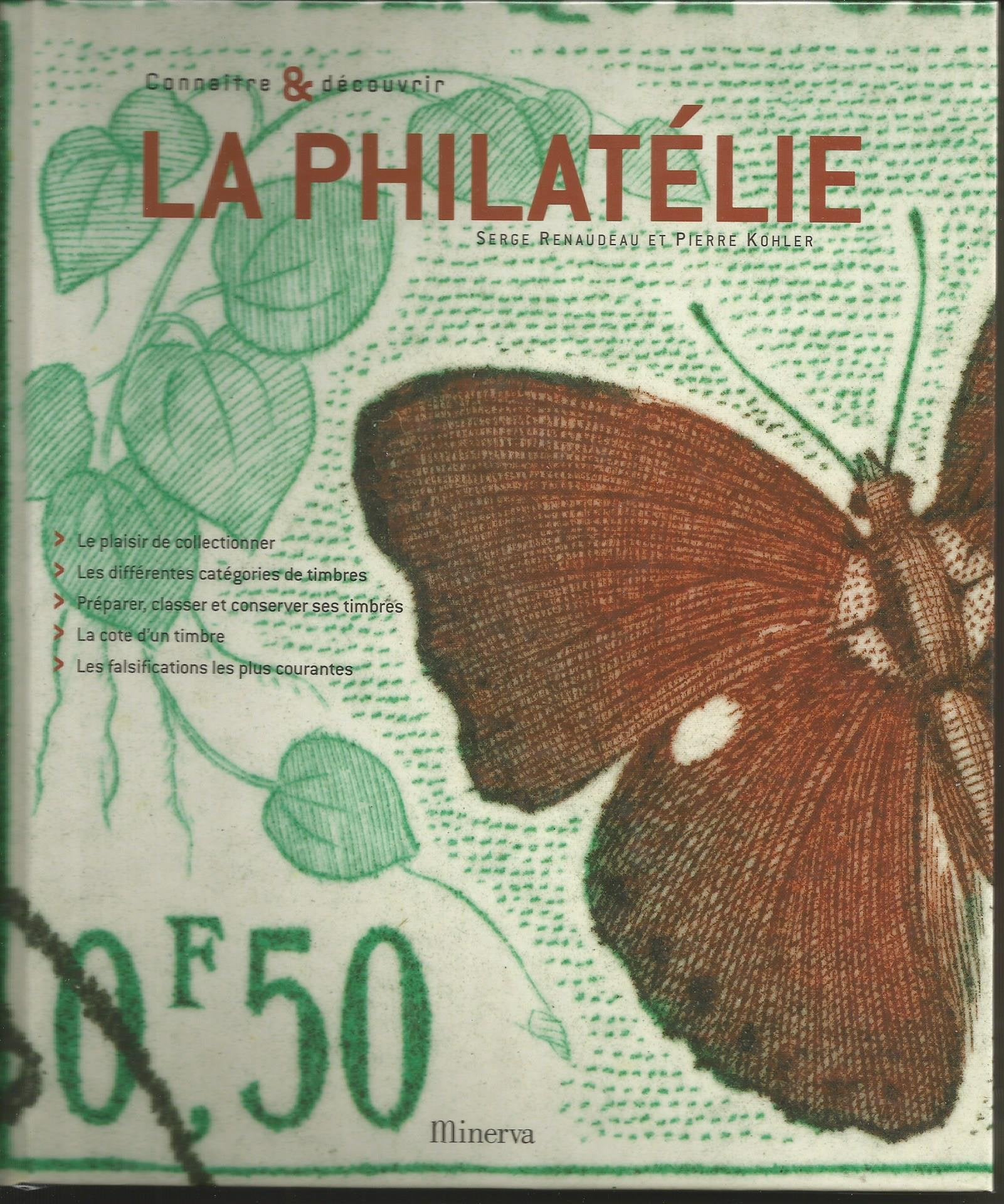 La philatélie 9782830707908