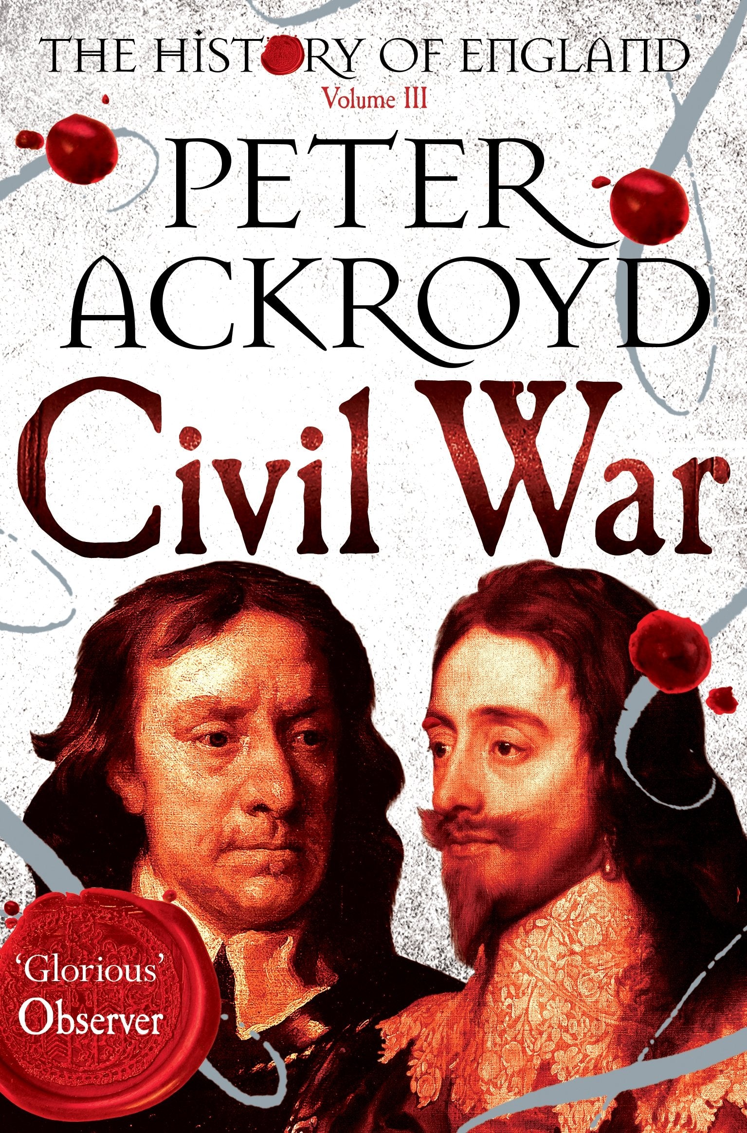 Civil War: The History of England Volume III 9781447271697