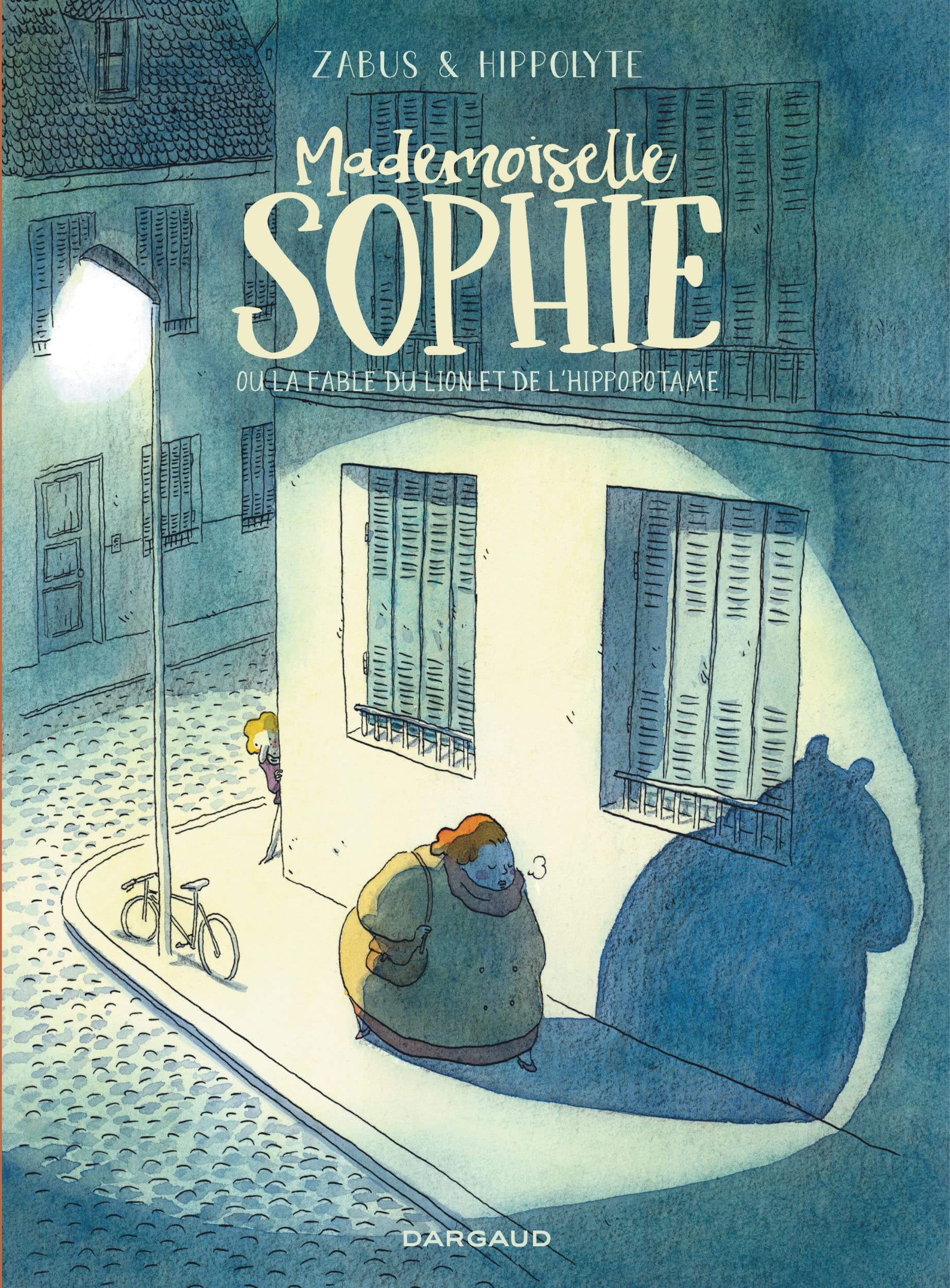 Mademoiselle Sophie ou la fable du lion et de l'hippopotame 9782205089851