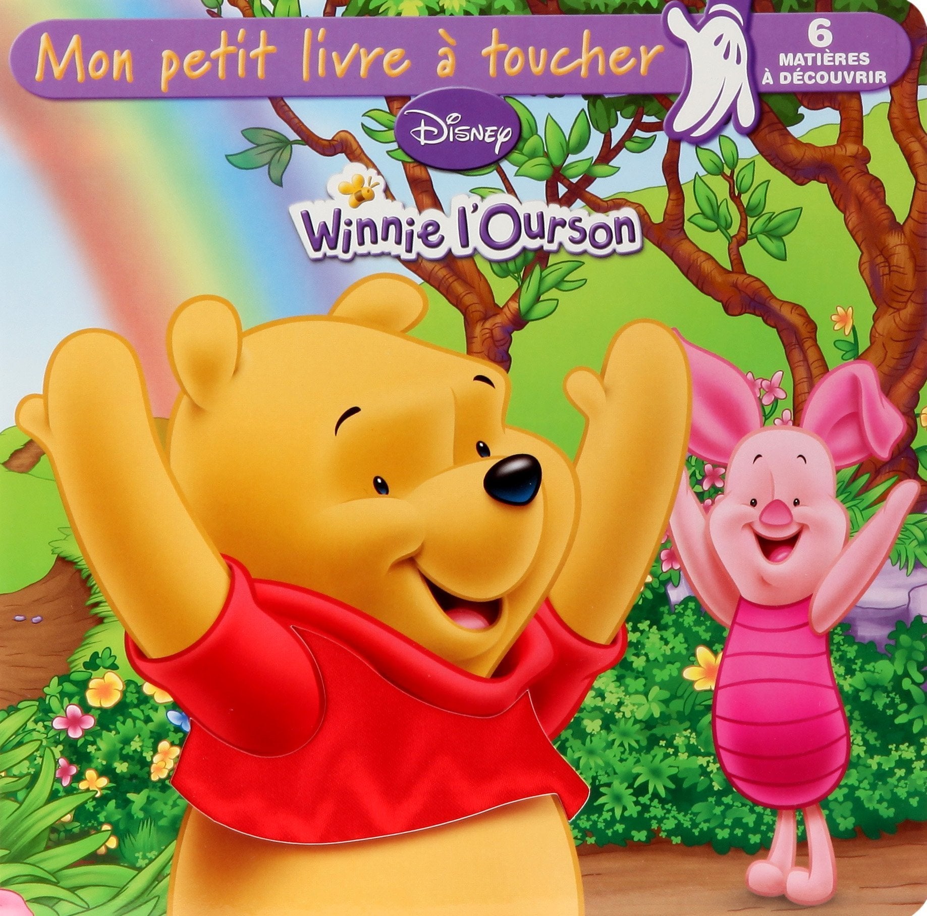 Winnie L'Ourson: Mon petit livre à toucher 9782014635232