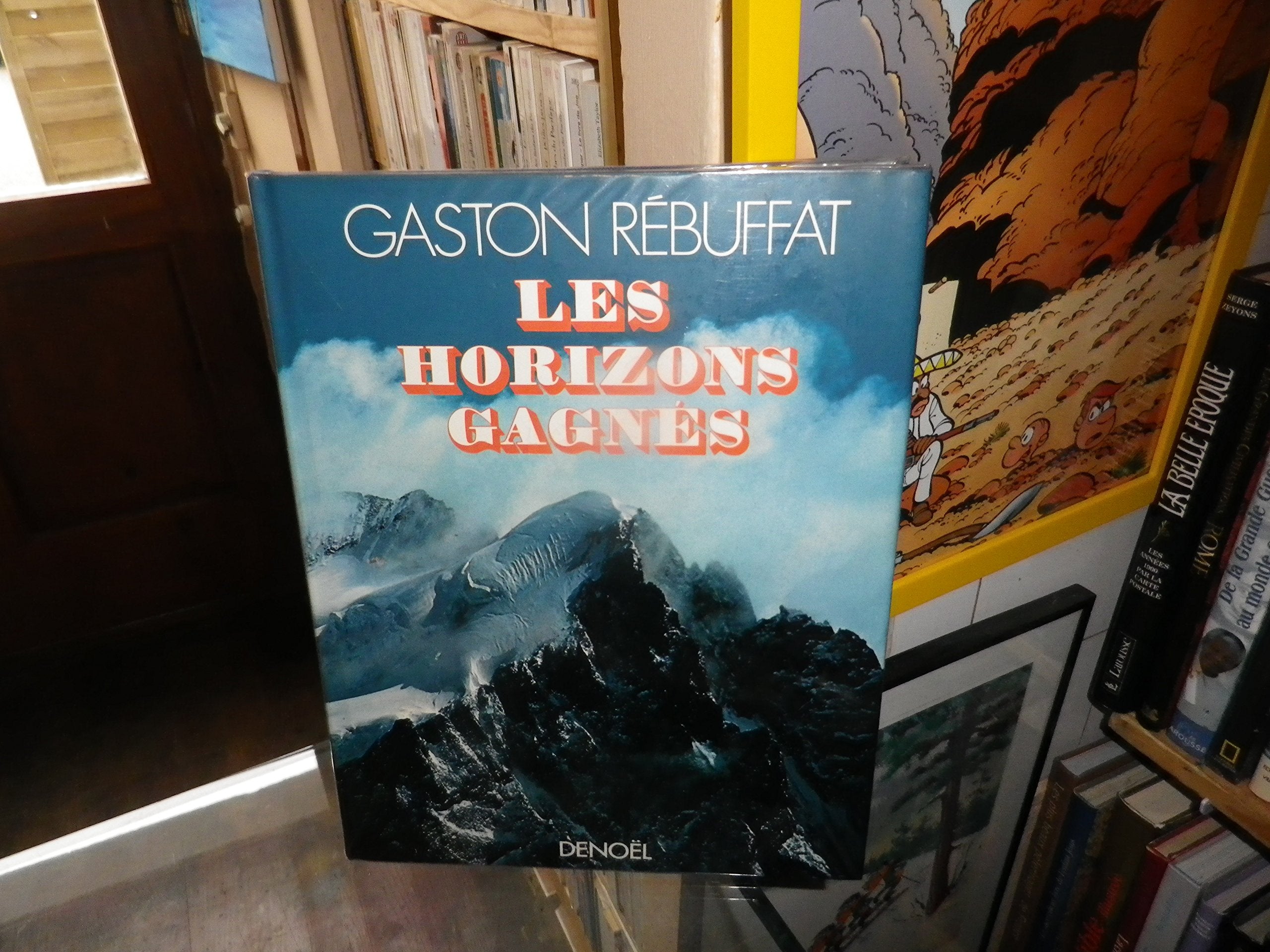 Les horizons gagnés 9782207222133