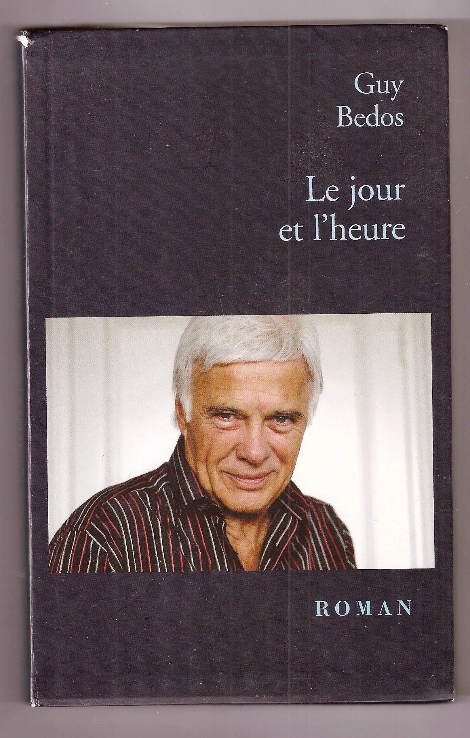 LE JOUR ET L'HEURE 9782298024180