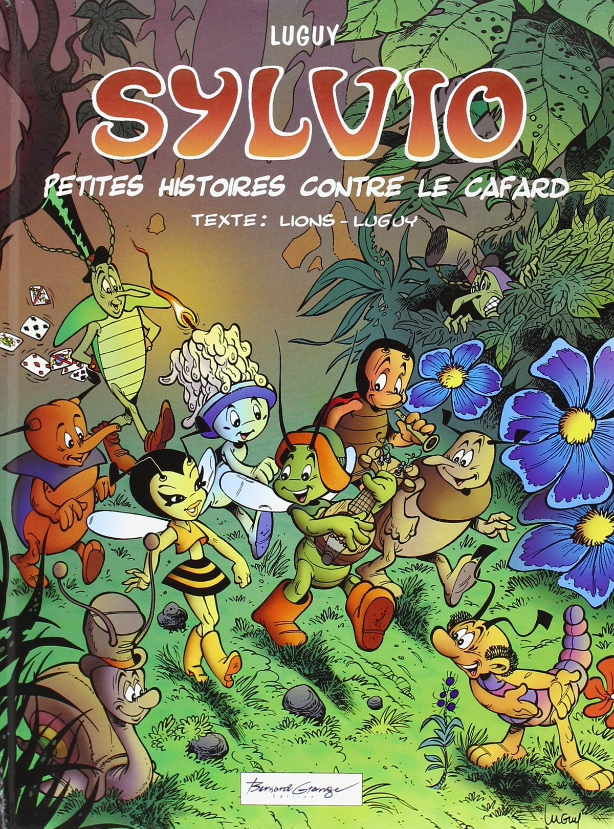 Sylvio T1 – Petites Histoires Contre le Cafard 9782901751069