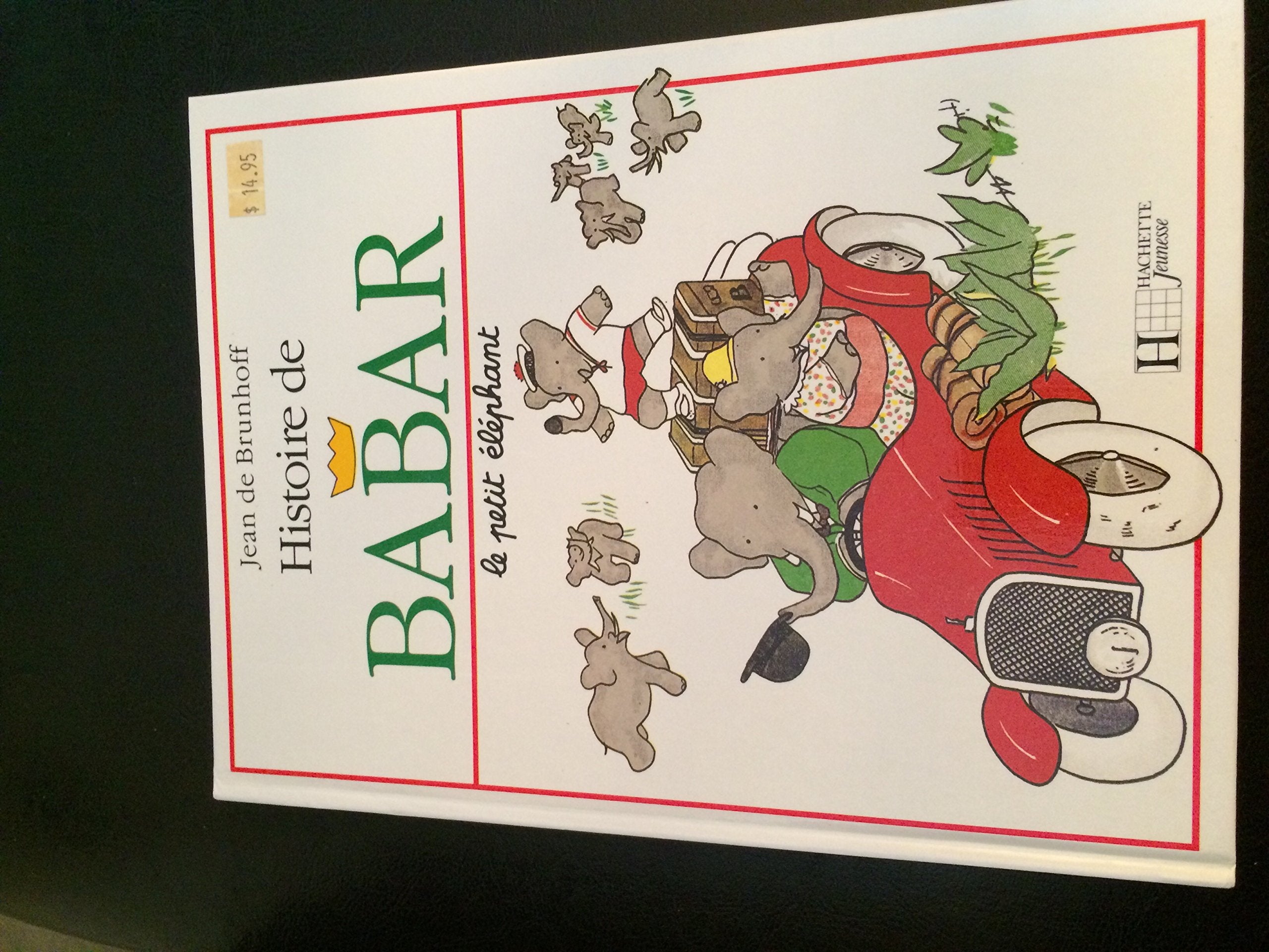 Histoire de Babar, le petit éléphant 9782010025198