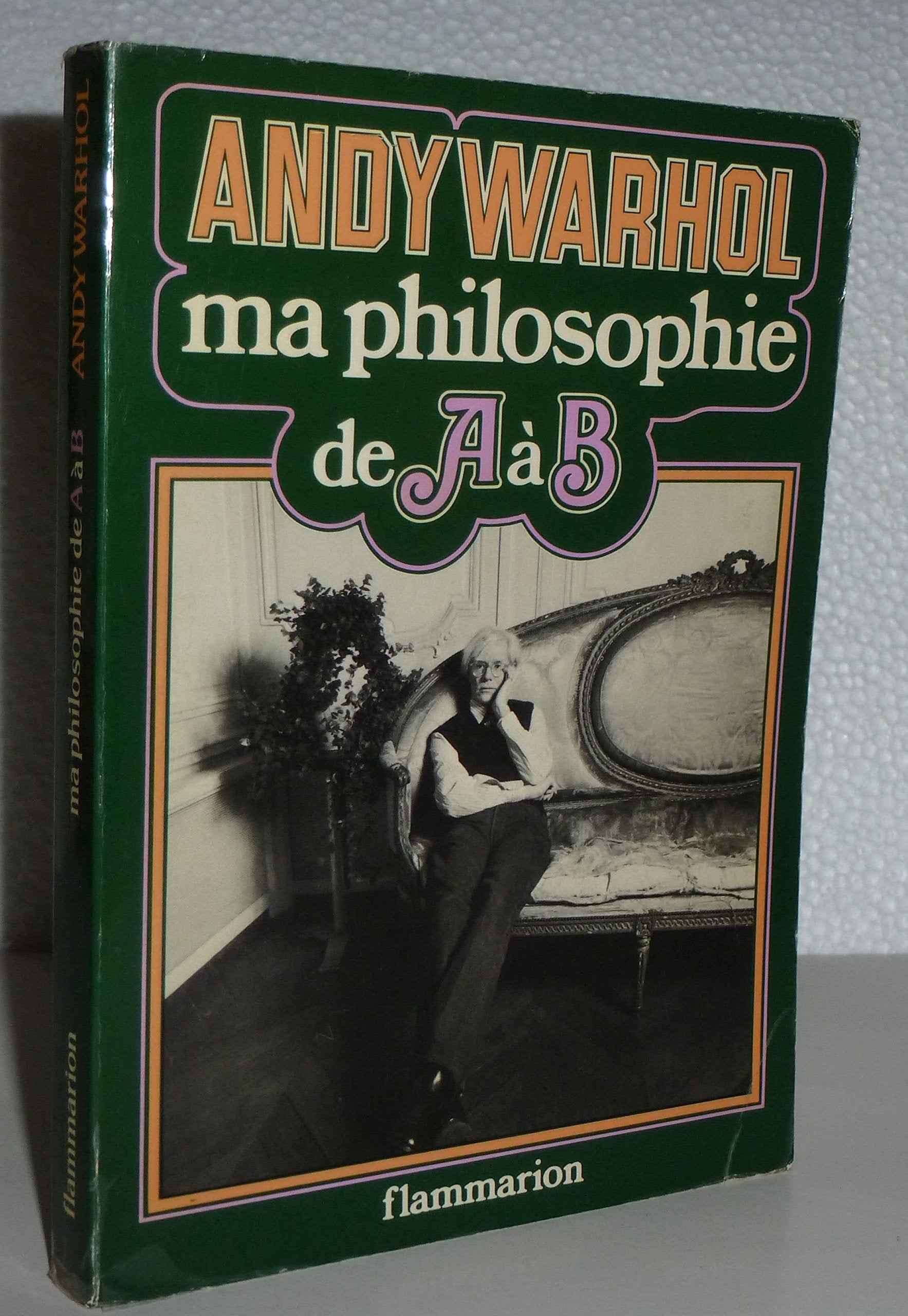 MA PHILOSOPHIE DE A A B ET VICE-VERSA 9782080109347