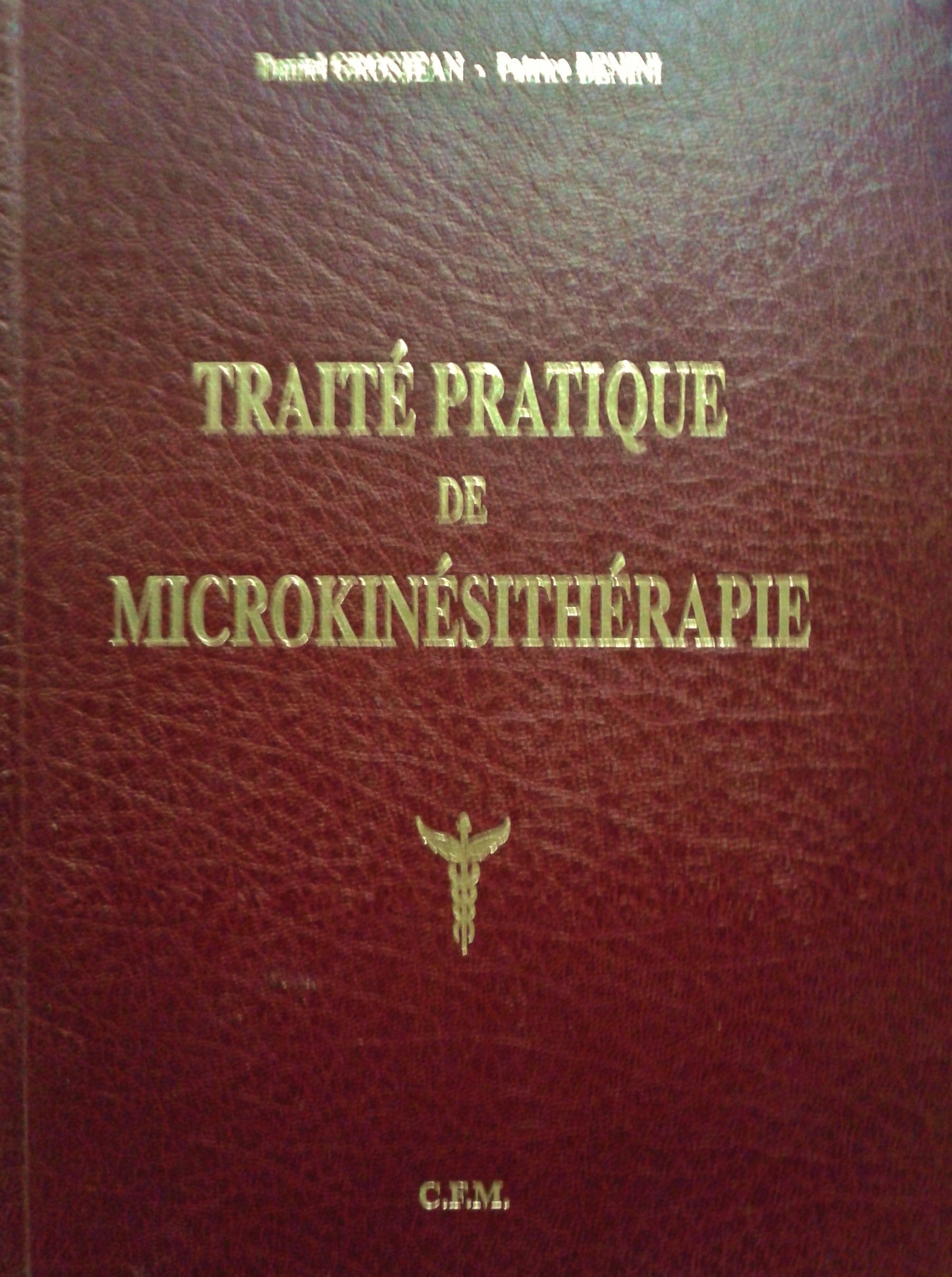 Traité pratique de microkinésithérapie 