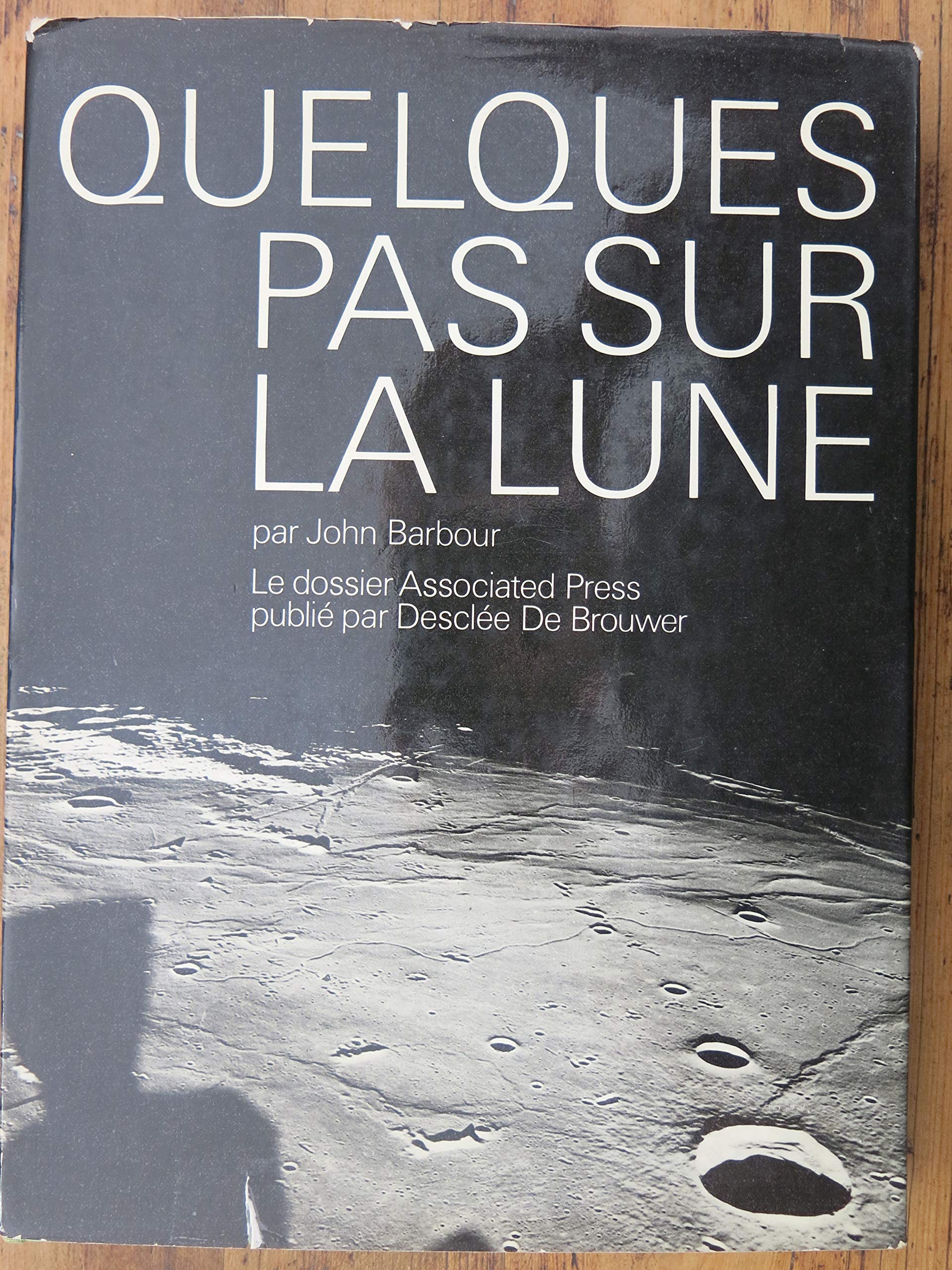QUELQUES PAS SUR LA LUNE 