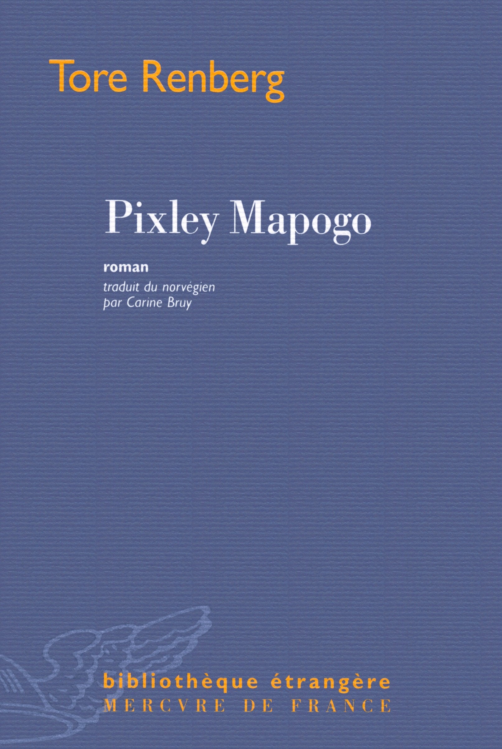 Pixley Mapogo 9782715233003