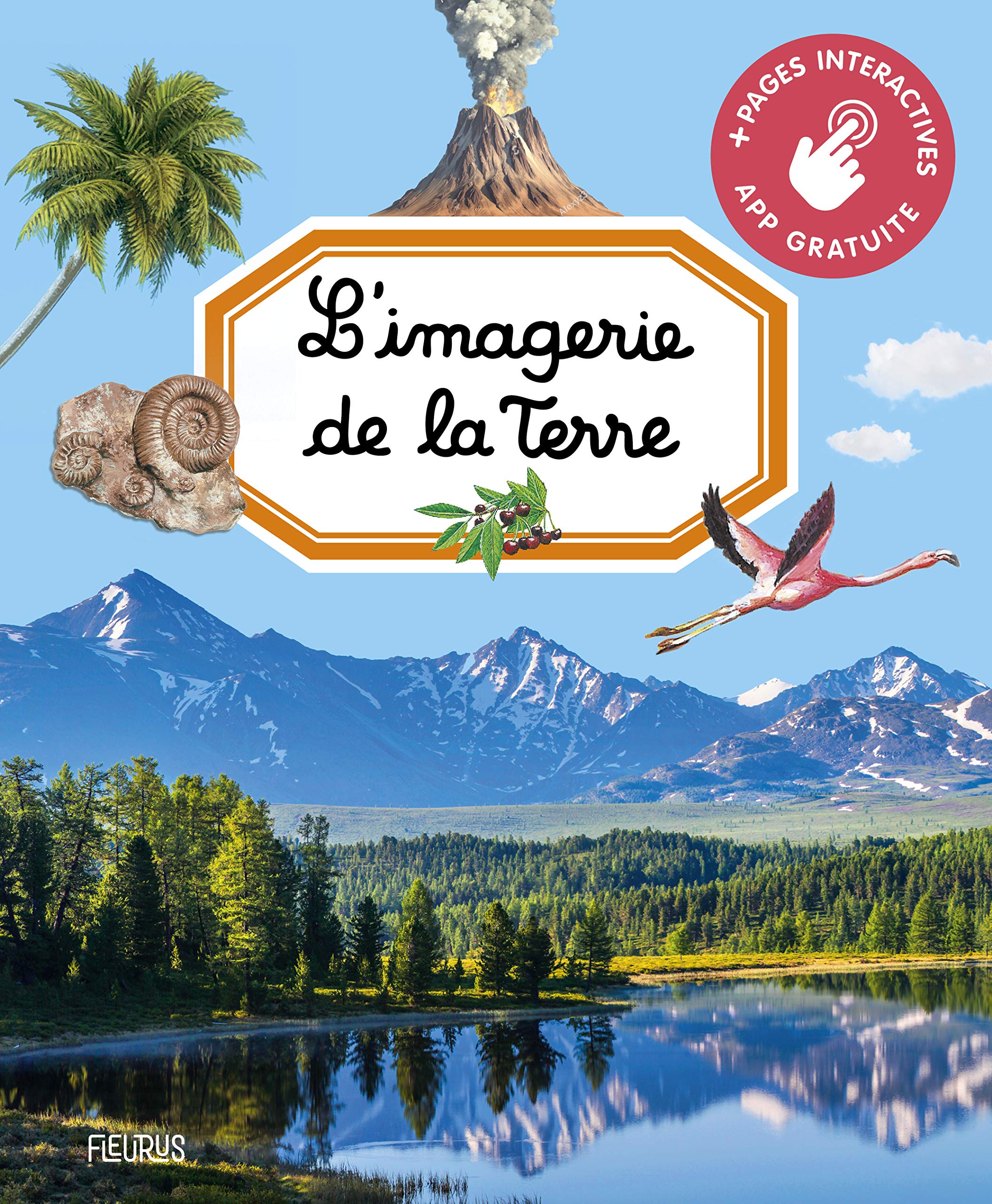 L'imagerie de la Terre (interactive) 9782215169277