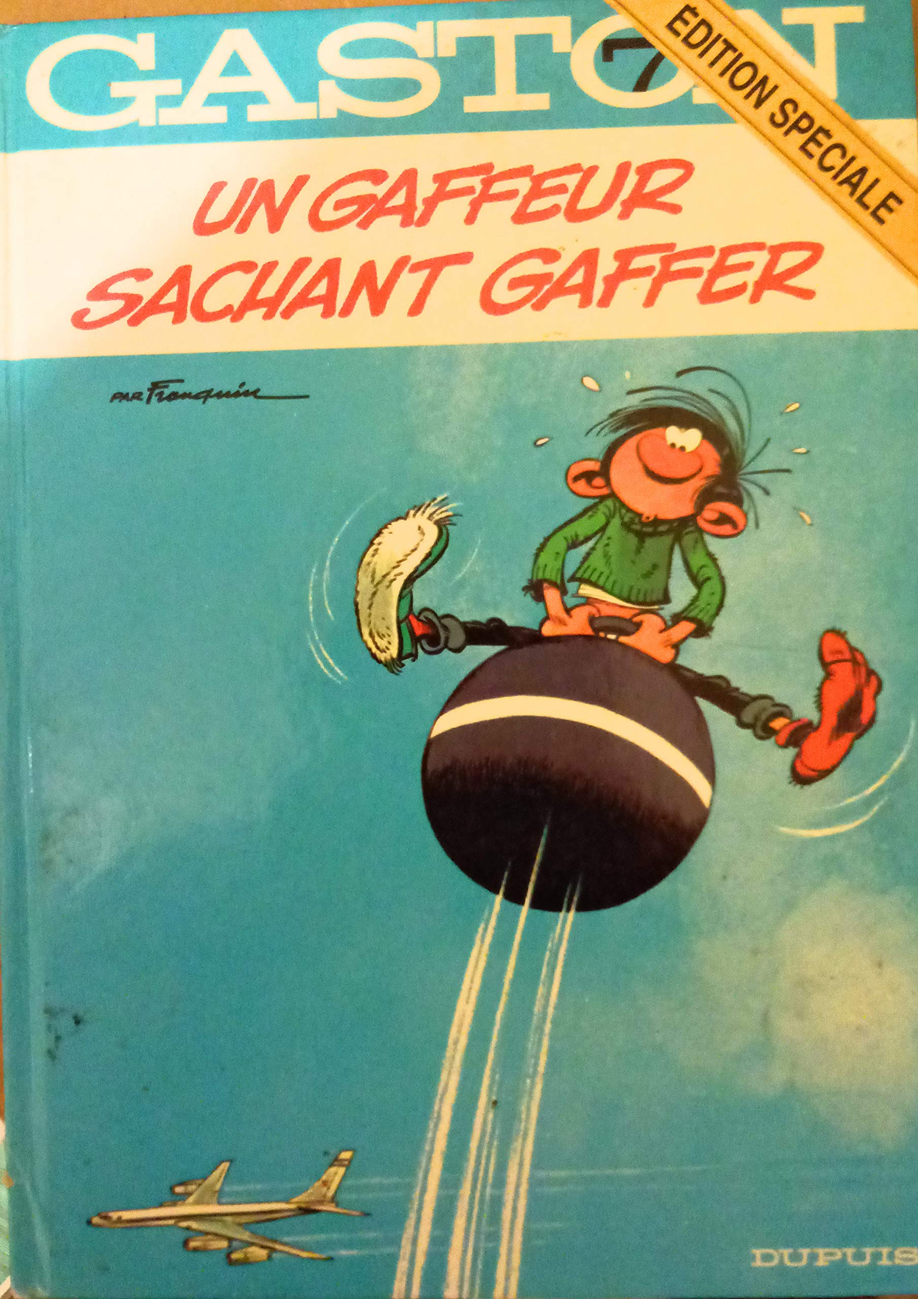 Gaston, numéro 7 : Un gaffeur sachant gaffer 9782800122359