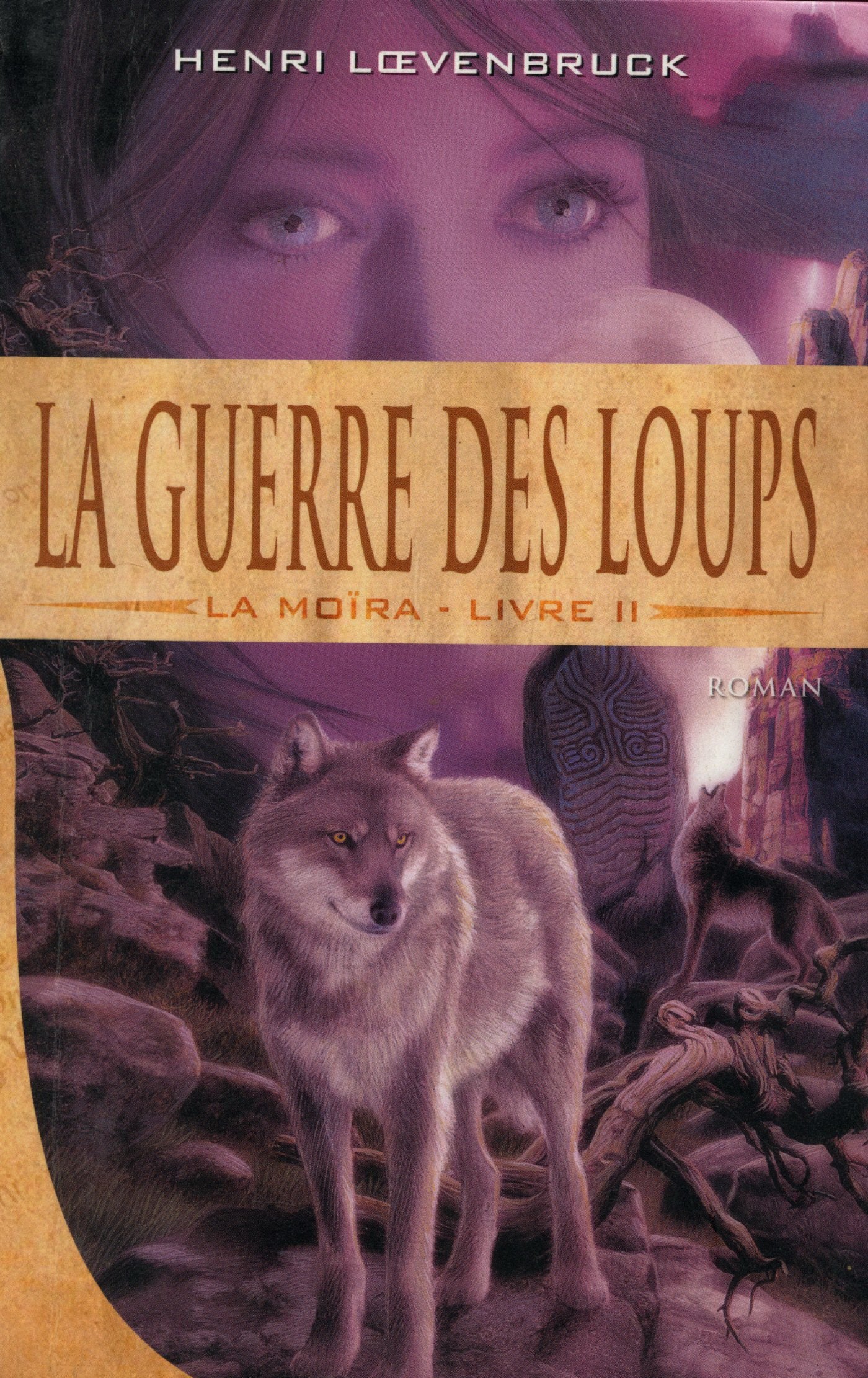 La guerre des loups (La Moïra) 9782286016289