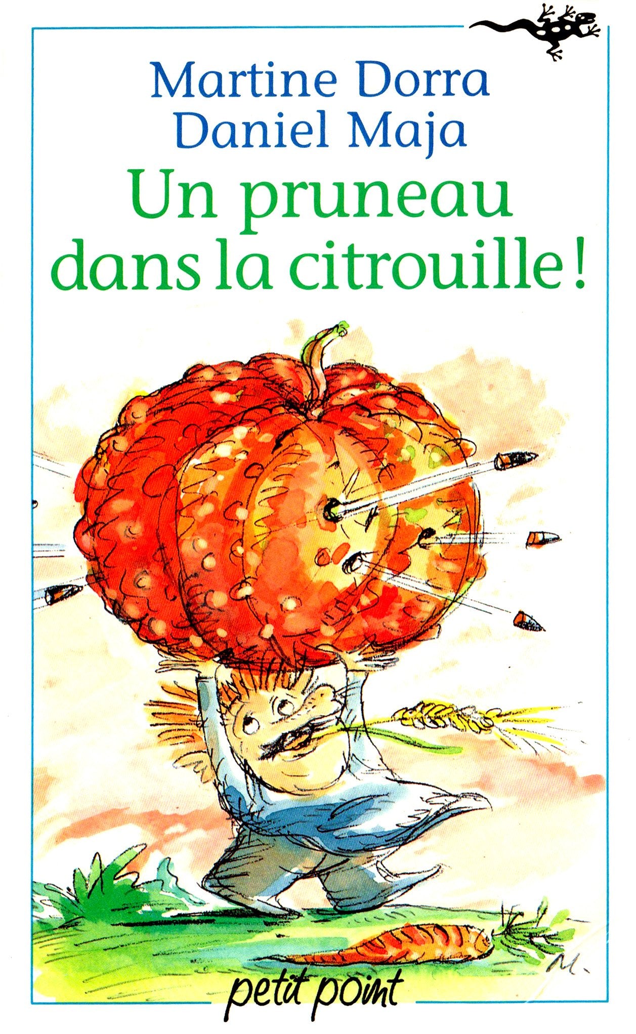 Un pruneau dans la citrouille ! 9782020164665