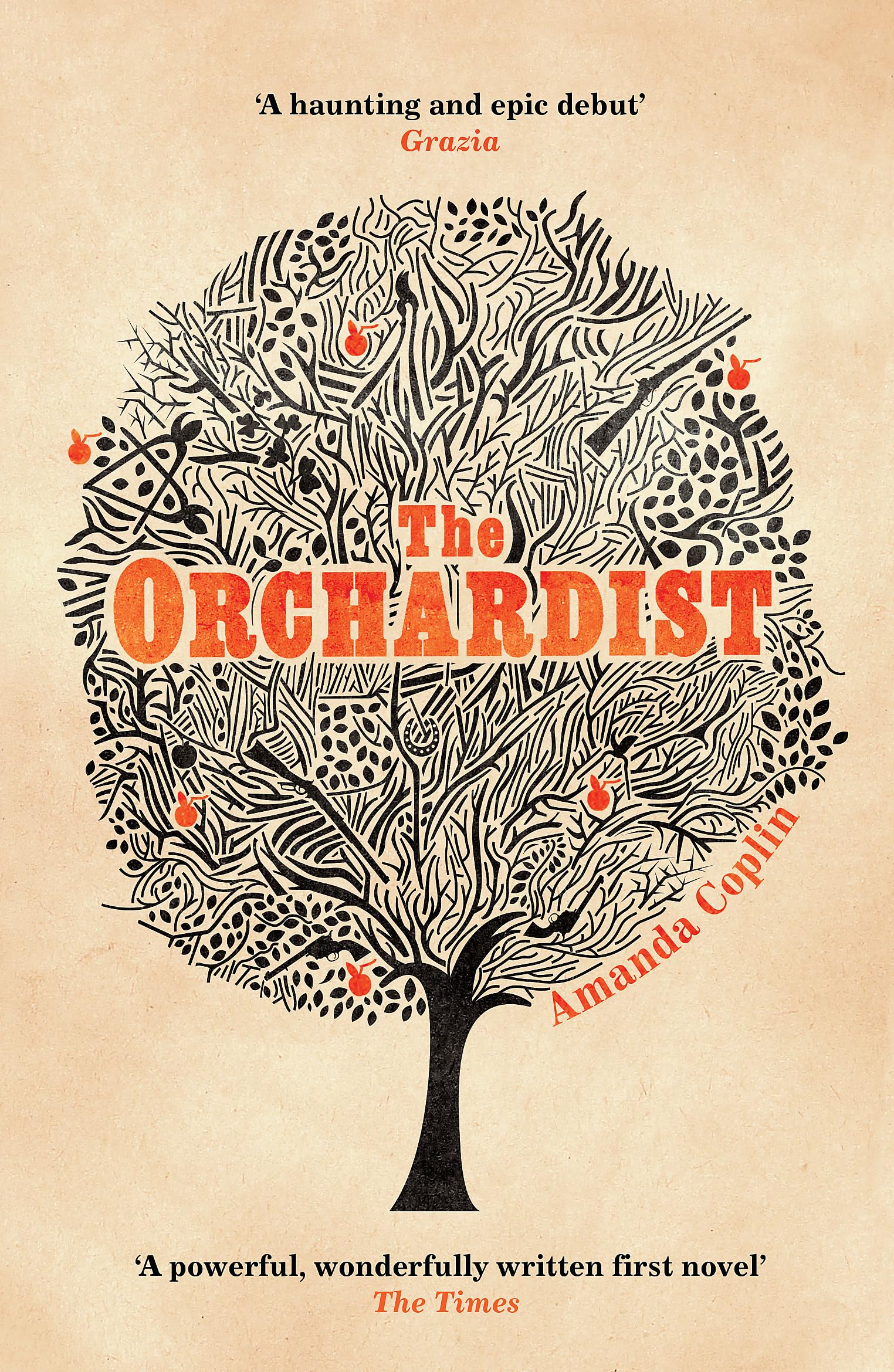 The Orchardist 9781780222745