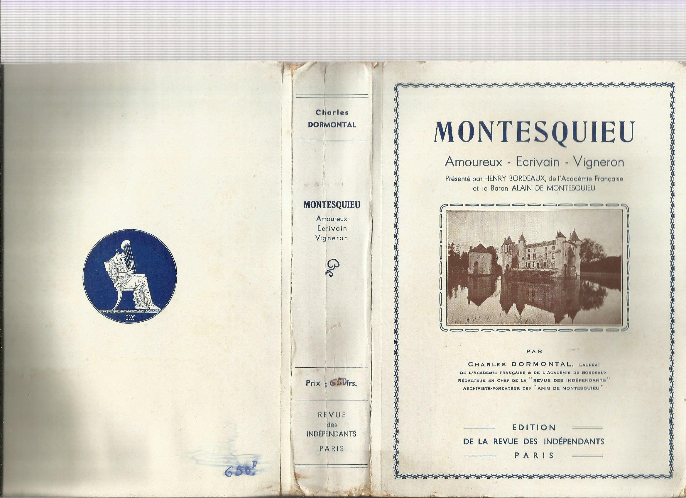 Montesquieu. amoureux - ecrivains - vigneron. 