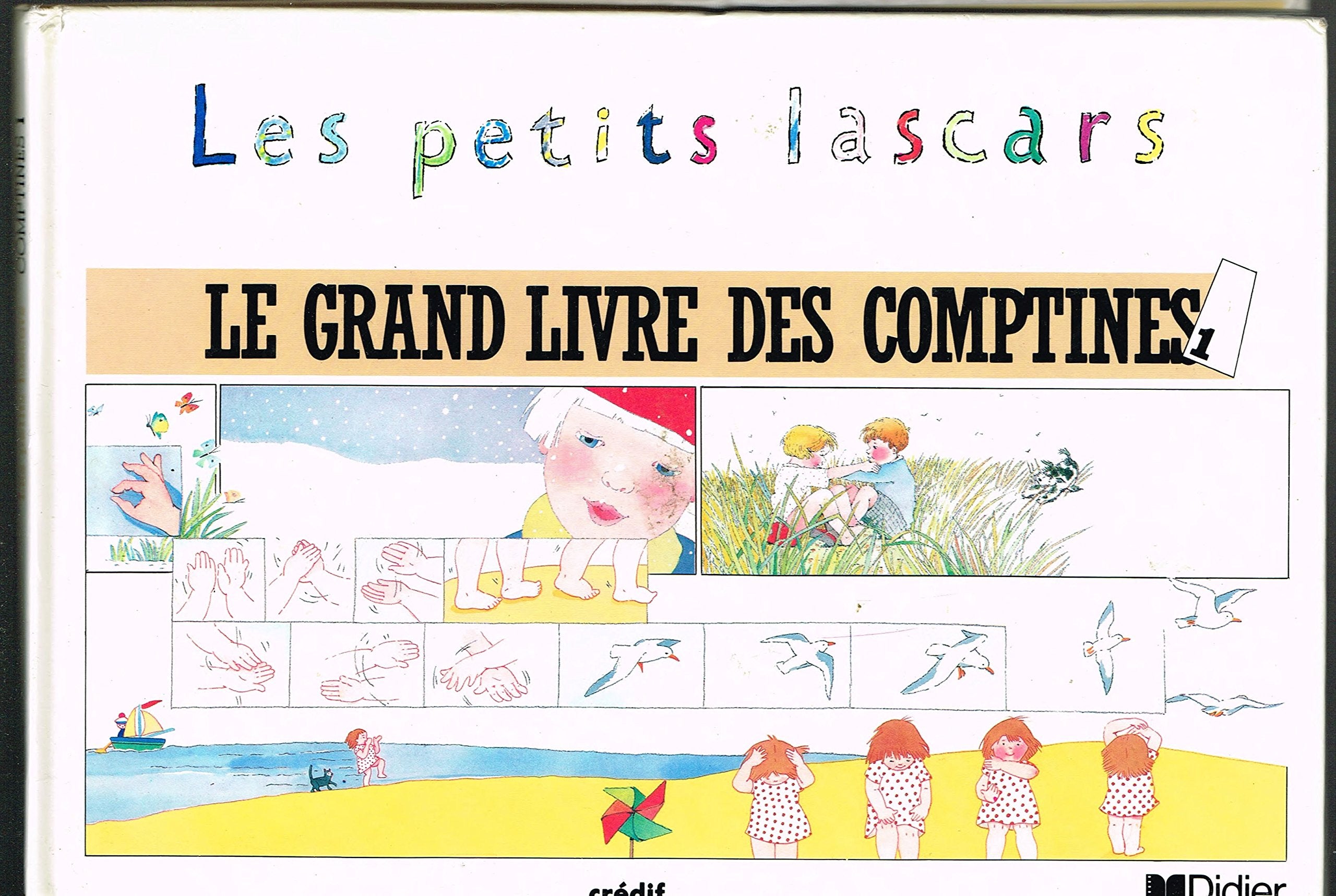 Les Petits Lascars - Level 1: Le Grand Livre DES Comptines 1 9782218066887