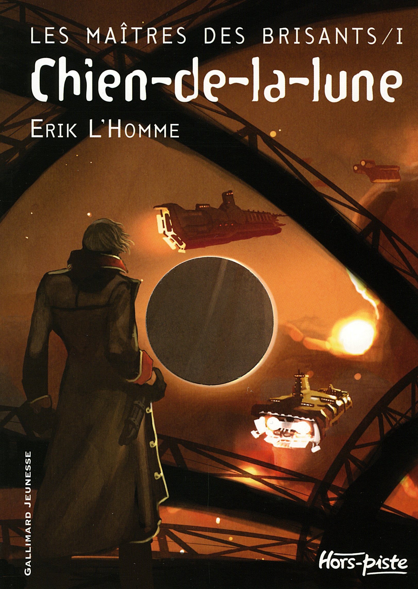 Les Maîtres des brisants, tome 1 : Chien-de-la-lune 9782070559282