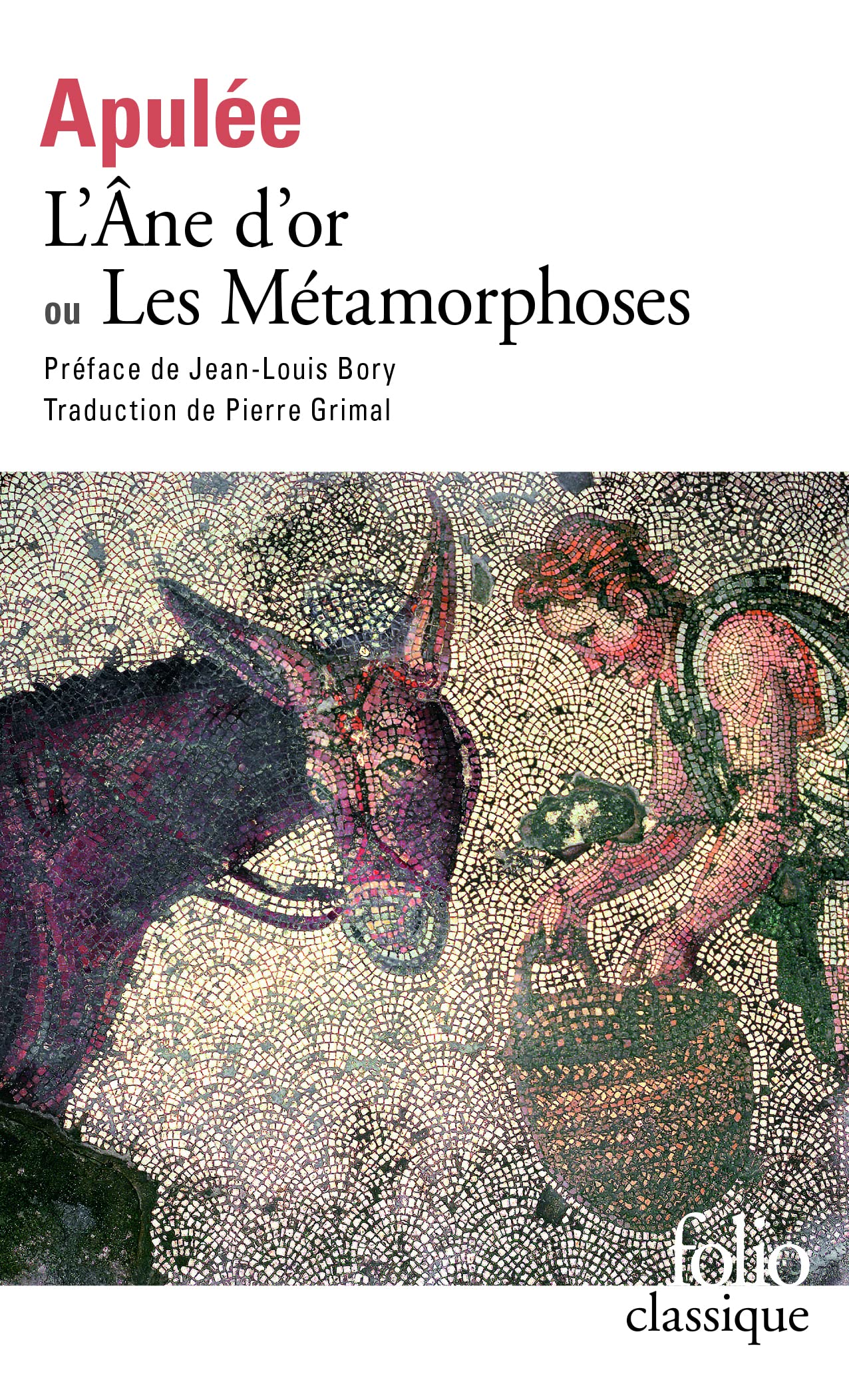 L'Ane d'or ou Les métamorphoses 9782070366293