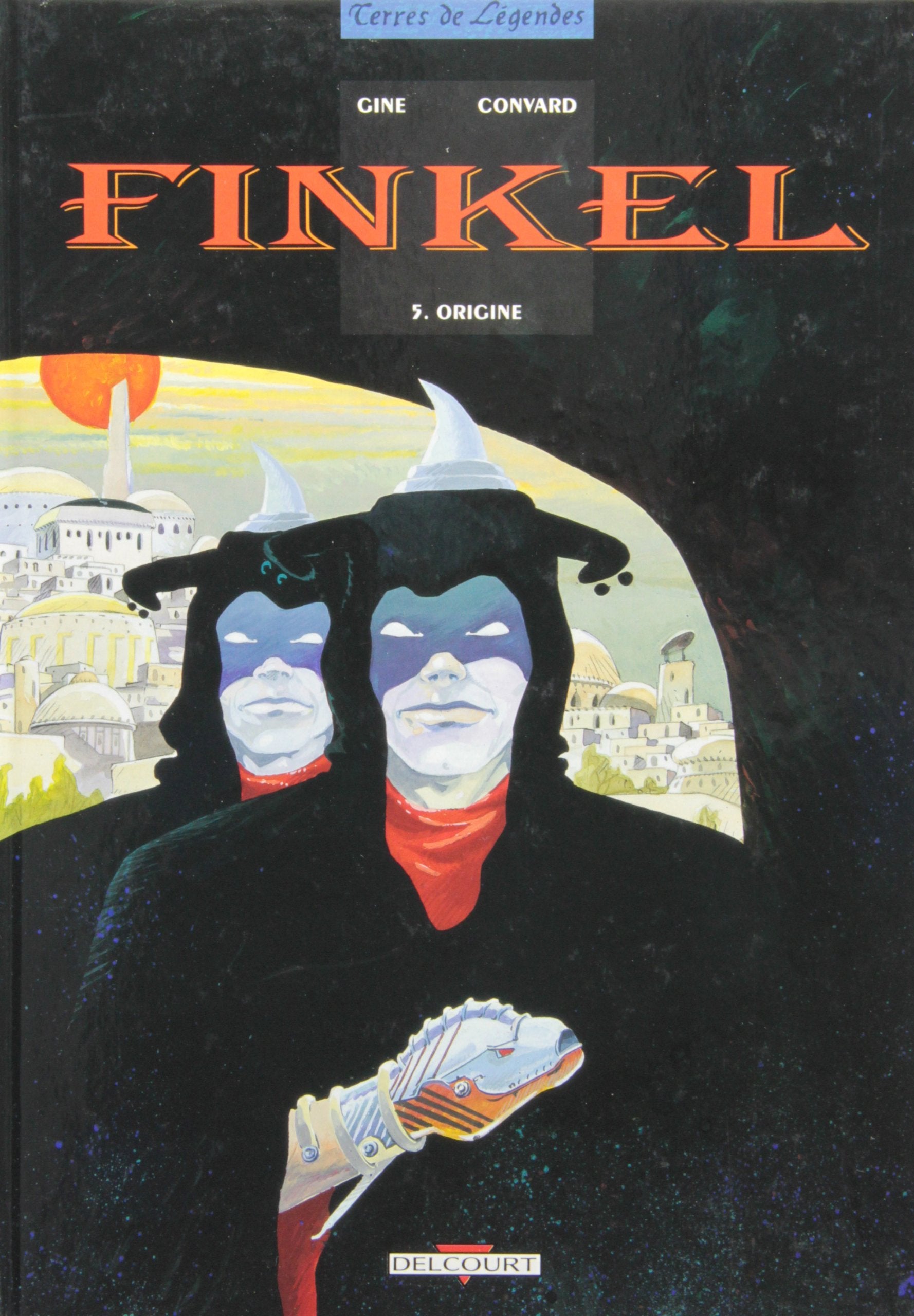 Finkel, tome 5 : Origine 9782840552390