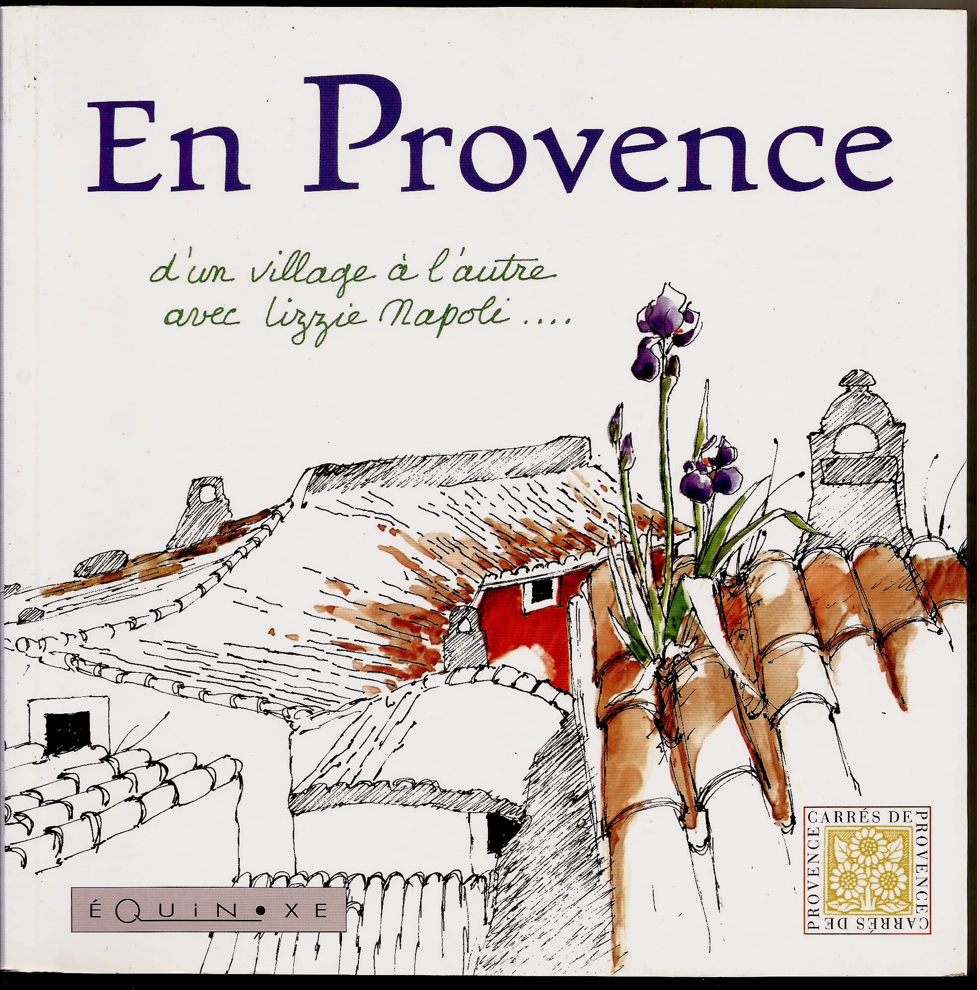 En Provence, d'un village à l'autre 9782841351251