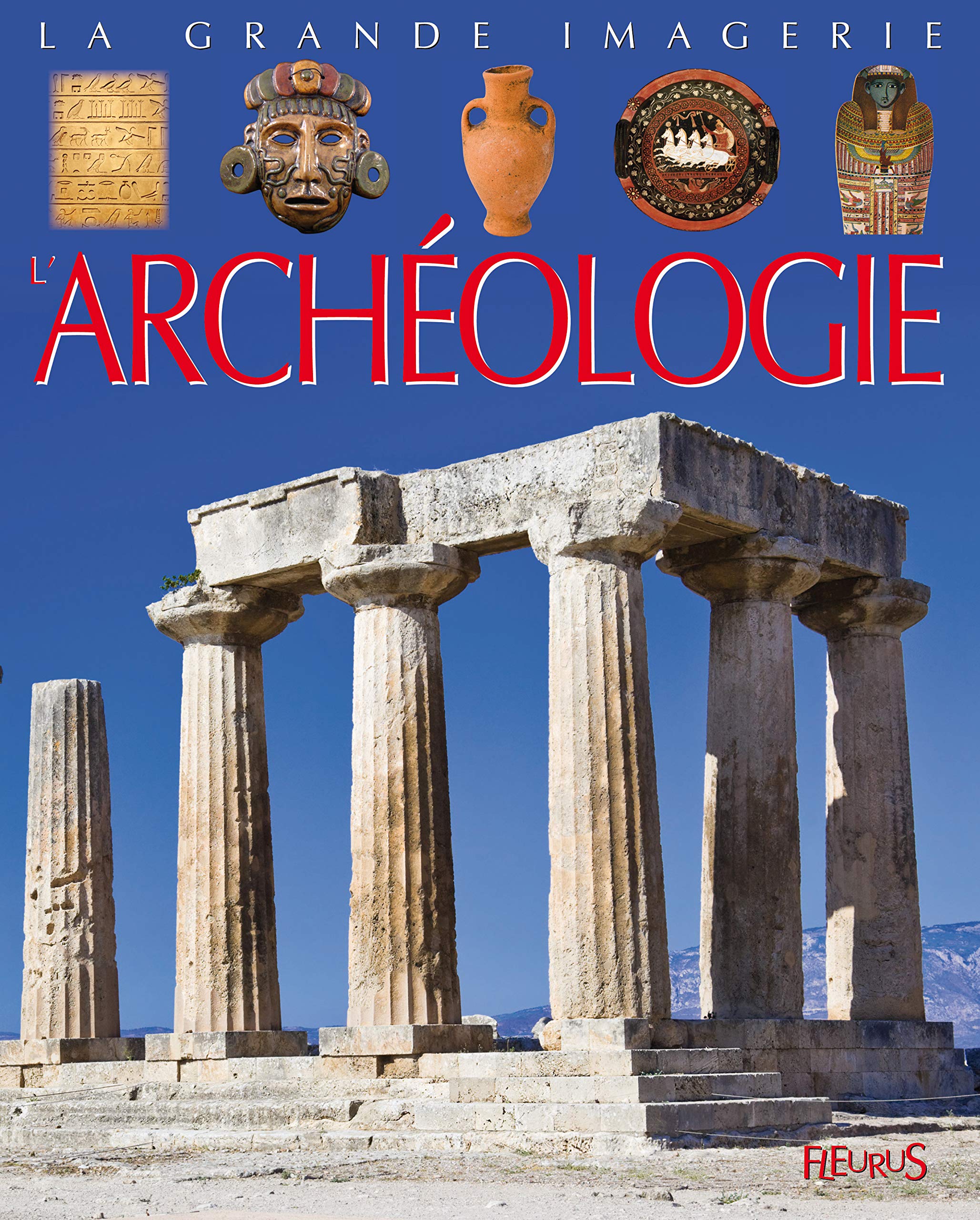 L'archéologie 9782215115700