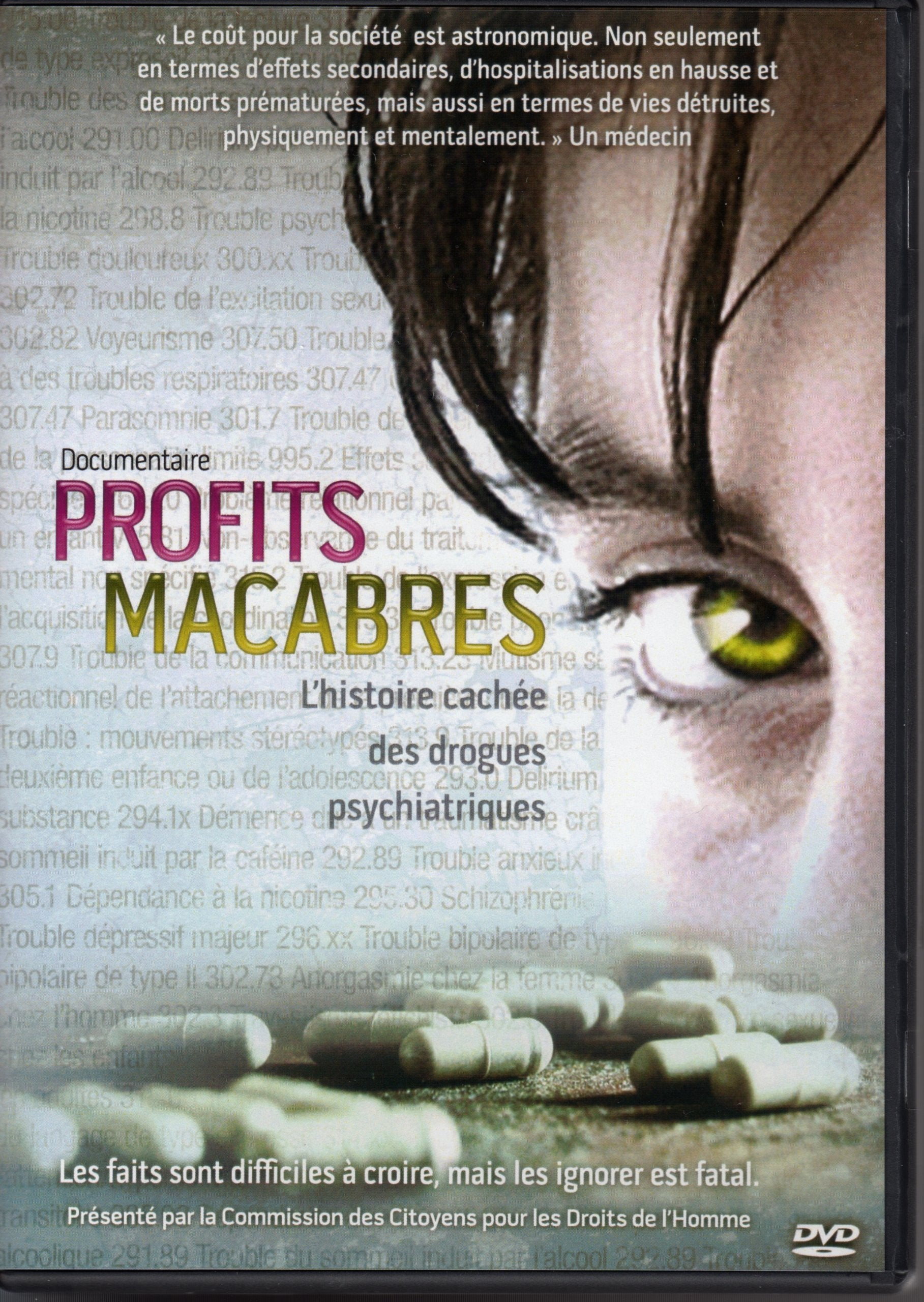Profits Macabres (DVD). L'histoire cachée des Drogues psychiatriques 9781403167484