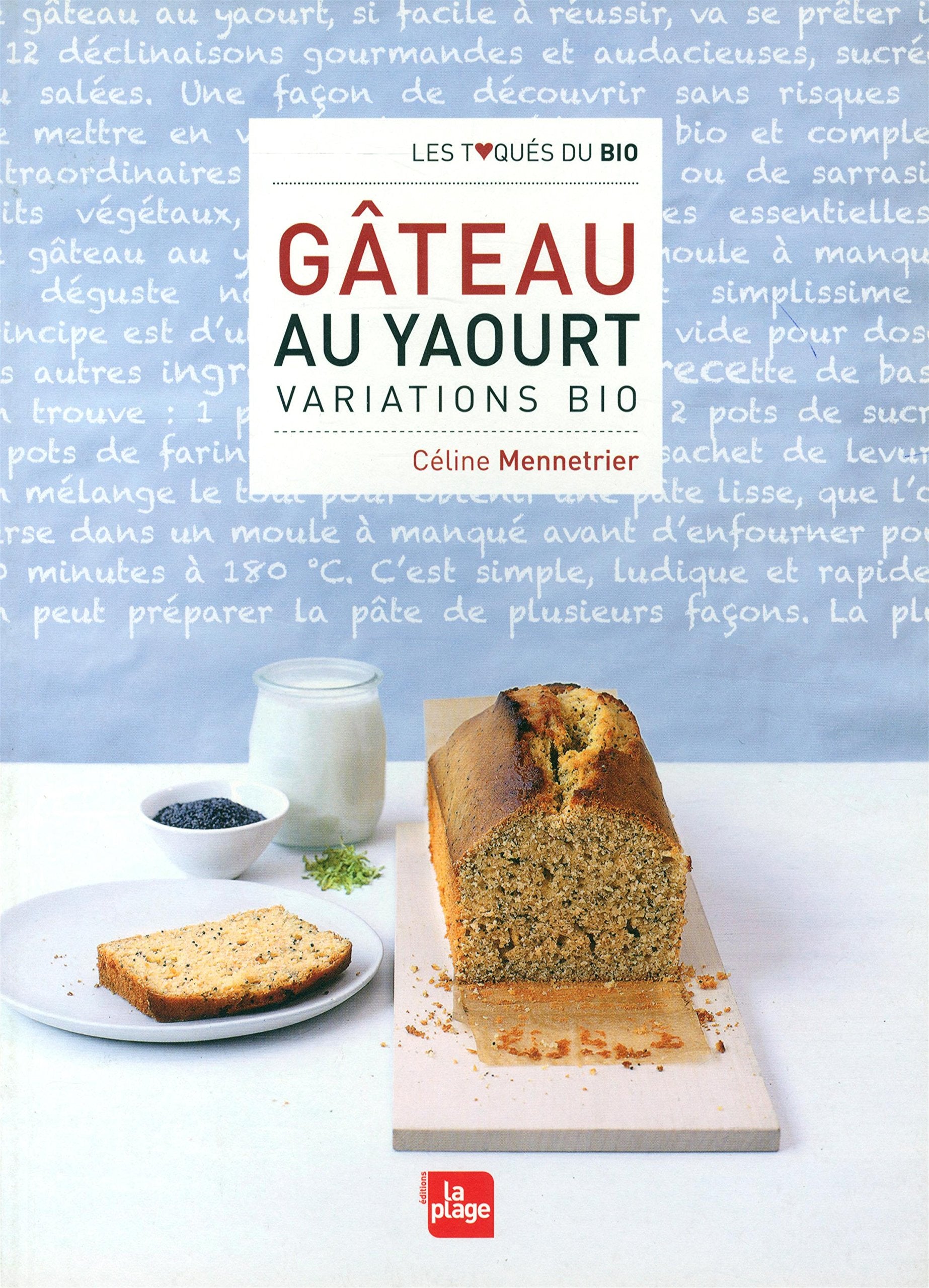 GATEAU YAOURT - VARIATIONS BIO 9782842212629