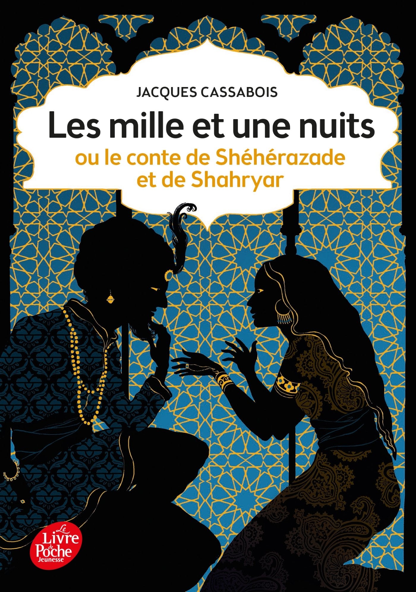 Les mille et une nuits - ou le conte de Shéhérazade et de Shahryar 9782013937948