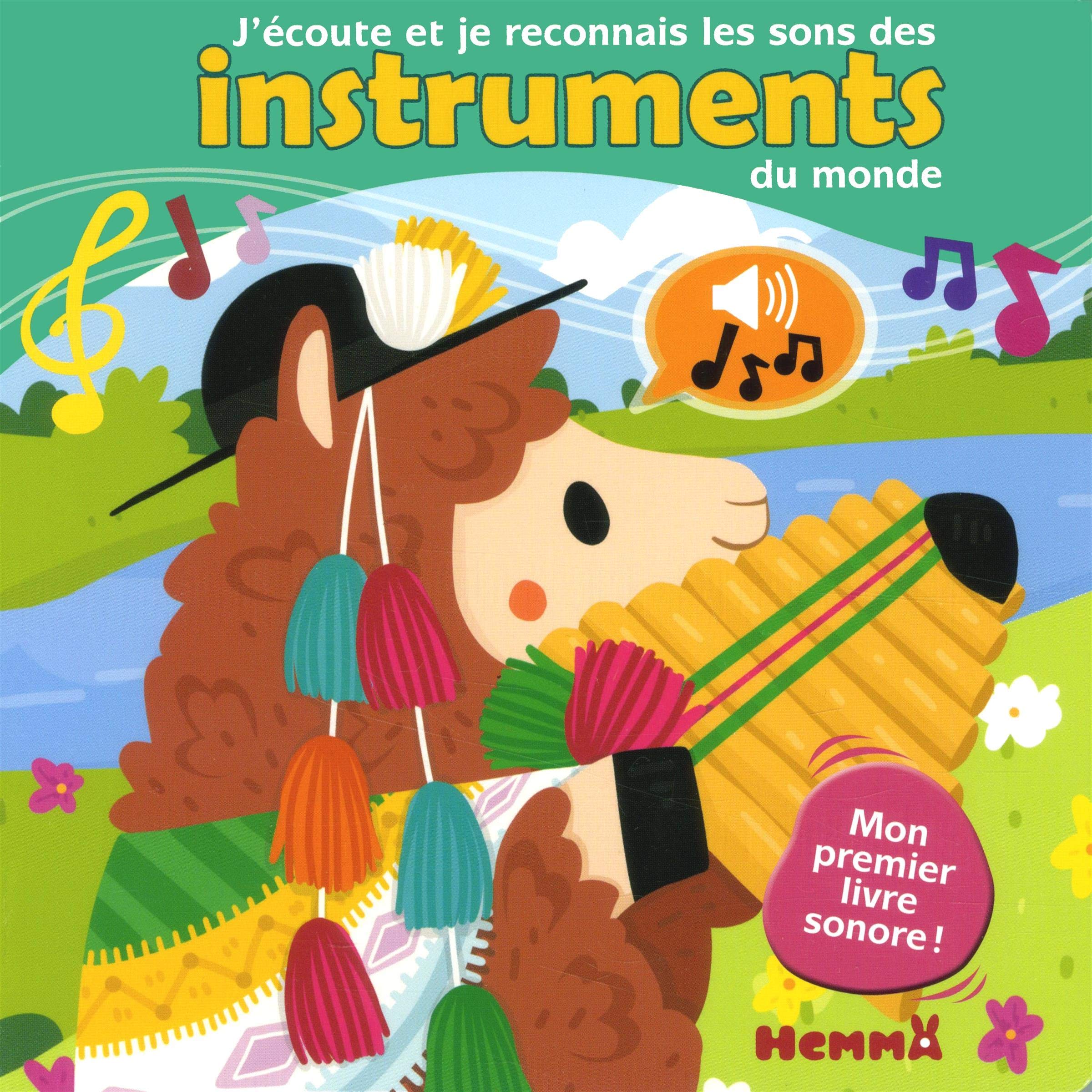 J'écoute et je reconnais Les sons des instruments du monde 9782508040917