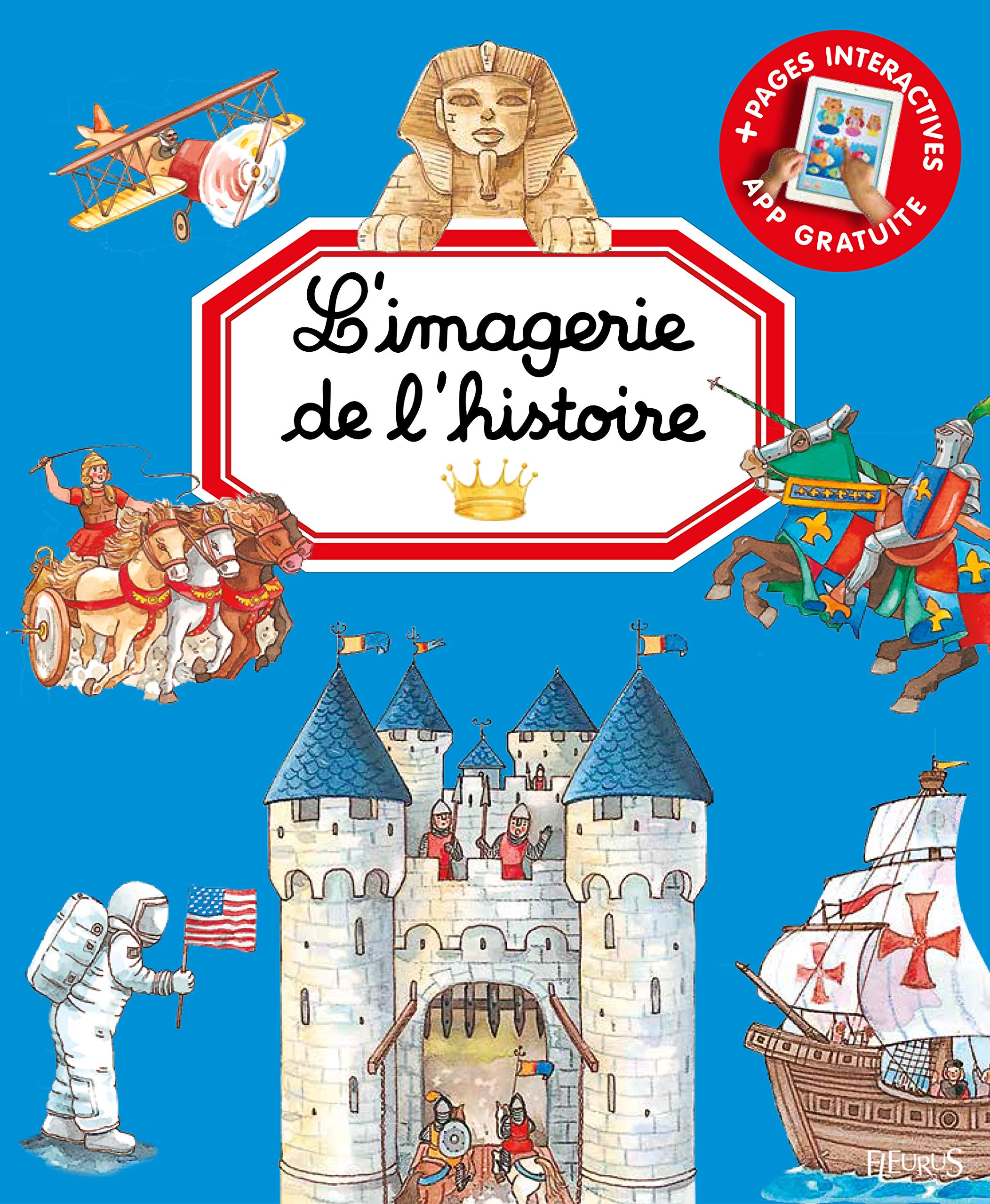 L'imagerie de l'histoire (interactive) 9782215169215