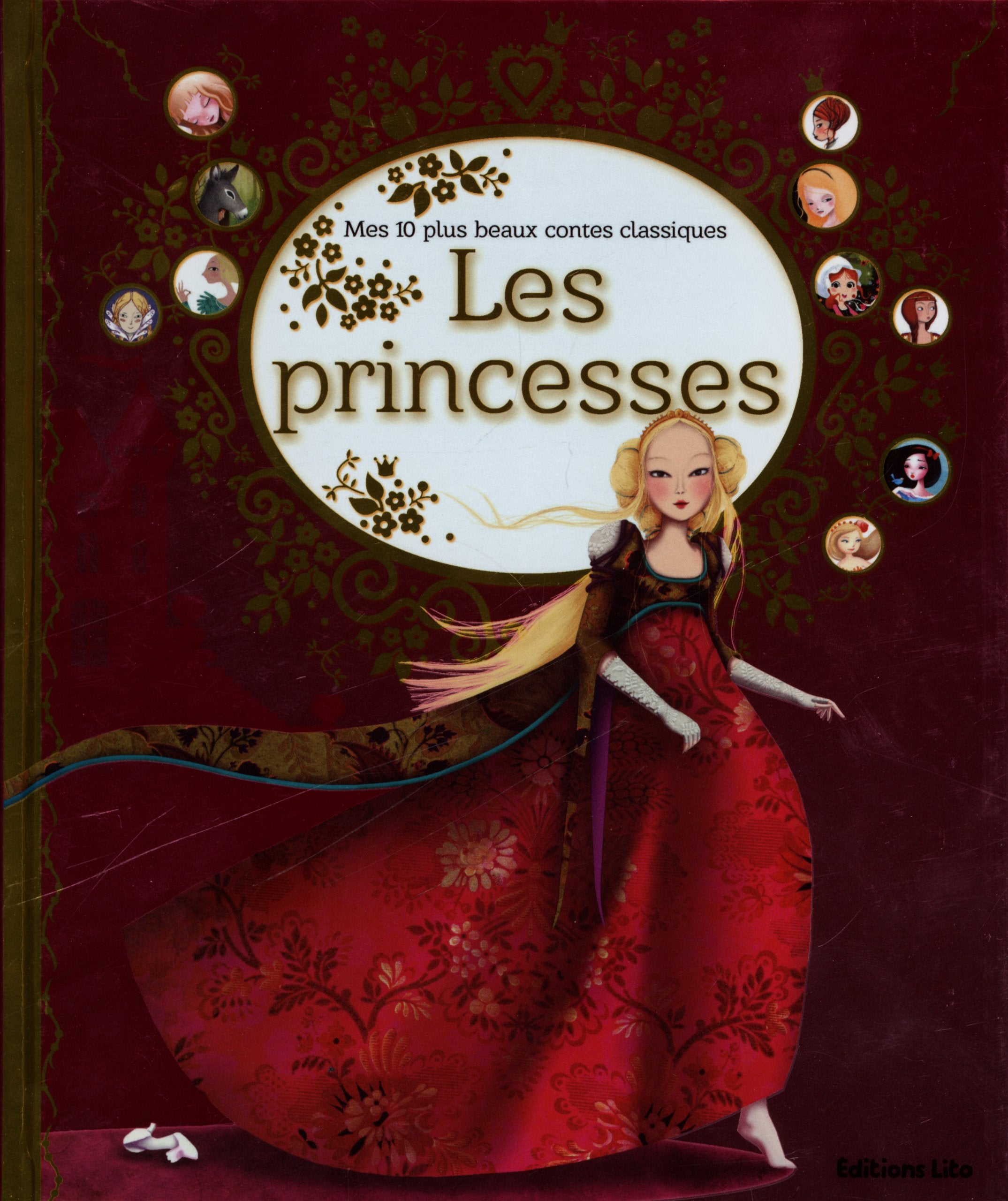 Mes Dix Plus Beaux Contes Classiques : les Princesses / Album Grand Format - Dès 3 ans 9782244418421