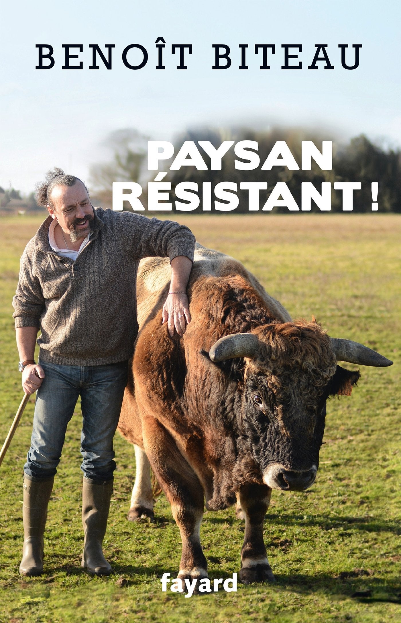 Paysan résistant ! 9782213706092