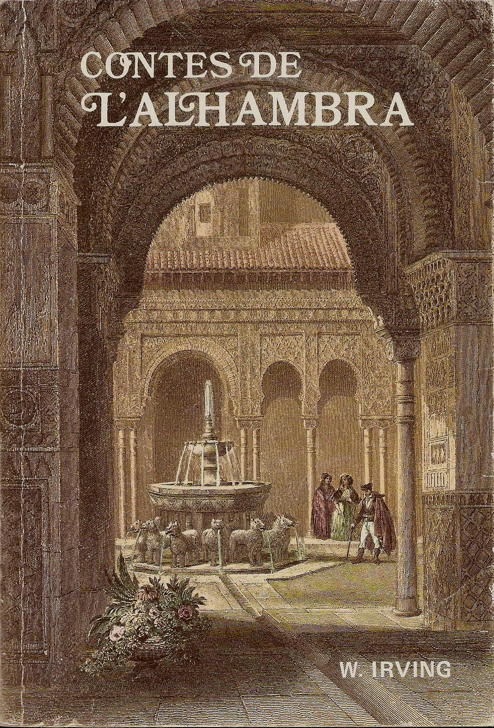 Contes de L'Alhambra - Washington Irving - illustré de nombreuses gravures 
