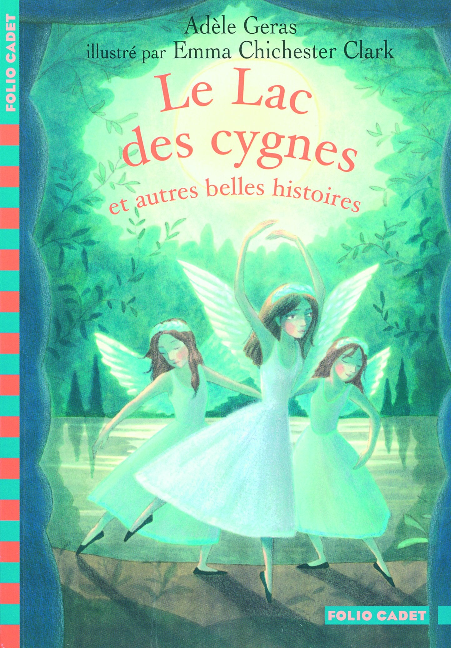 Le Lac des cygnes et autres belles histoires 9782070573196