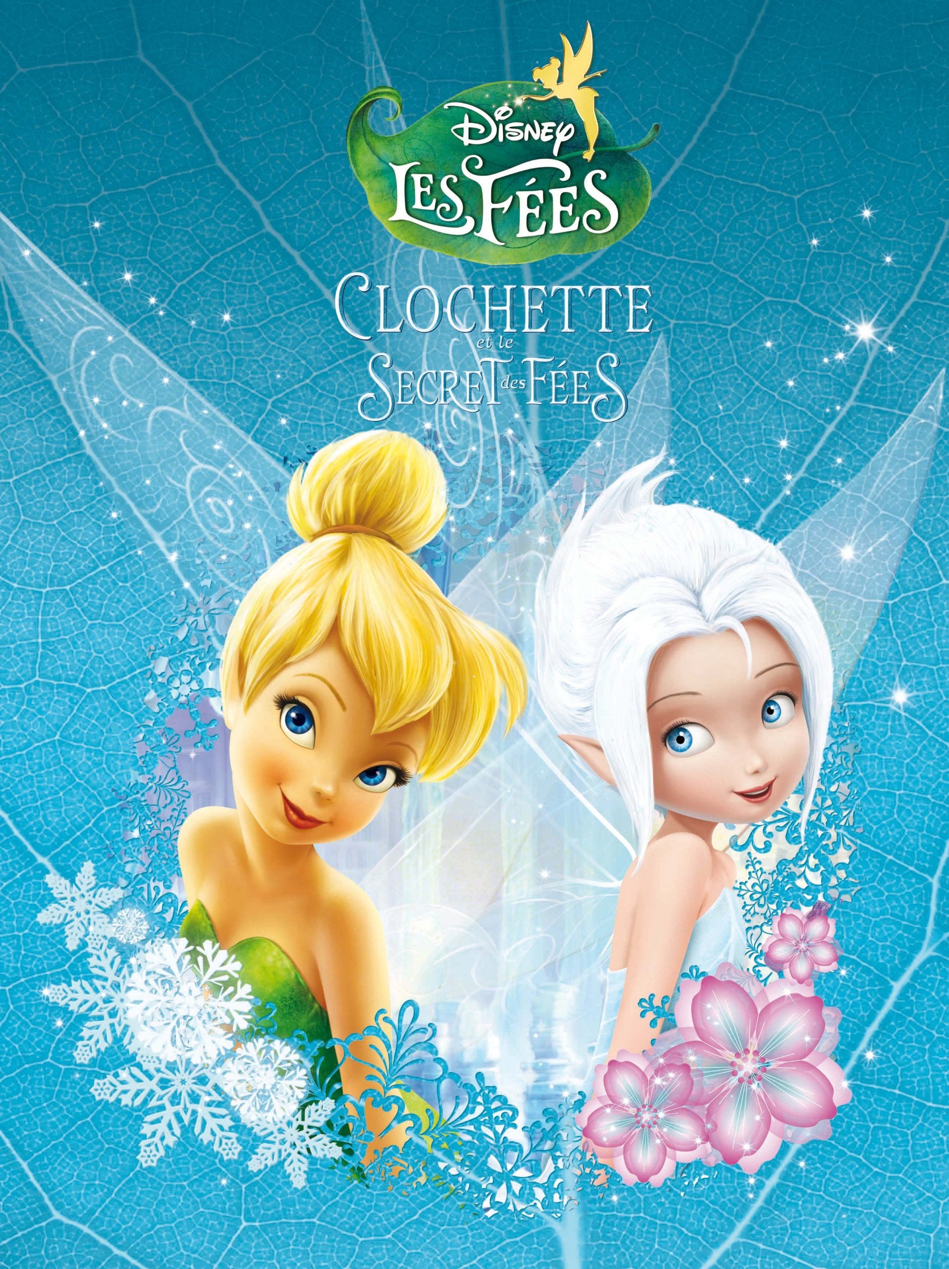 LA FEE CLOCHETTE 4 - Disney Cinéma 9782014602616
