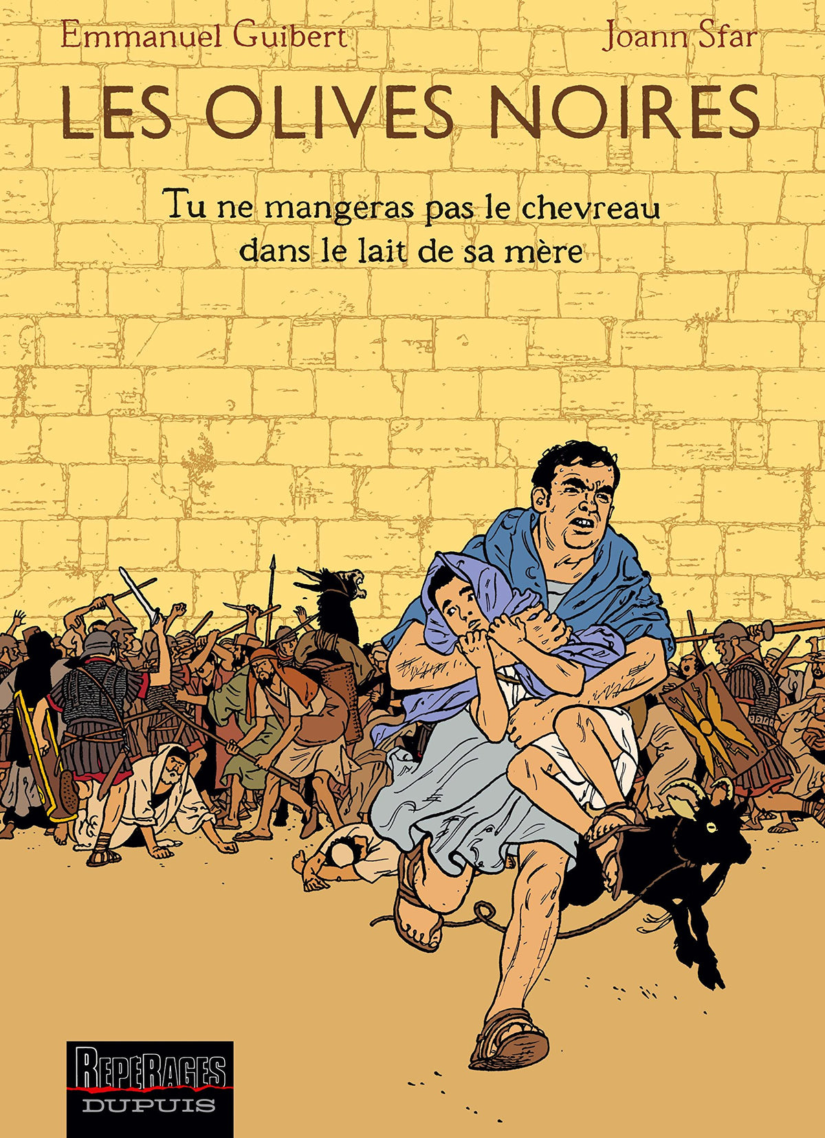 Les Olives noires, tome 3 : Tu ne mangeras pas le chevreau dans le lait de sa mère 9782800133782