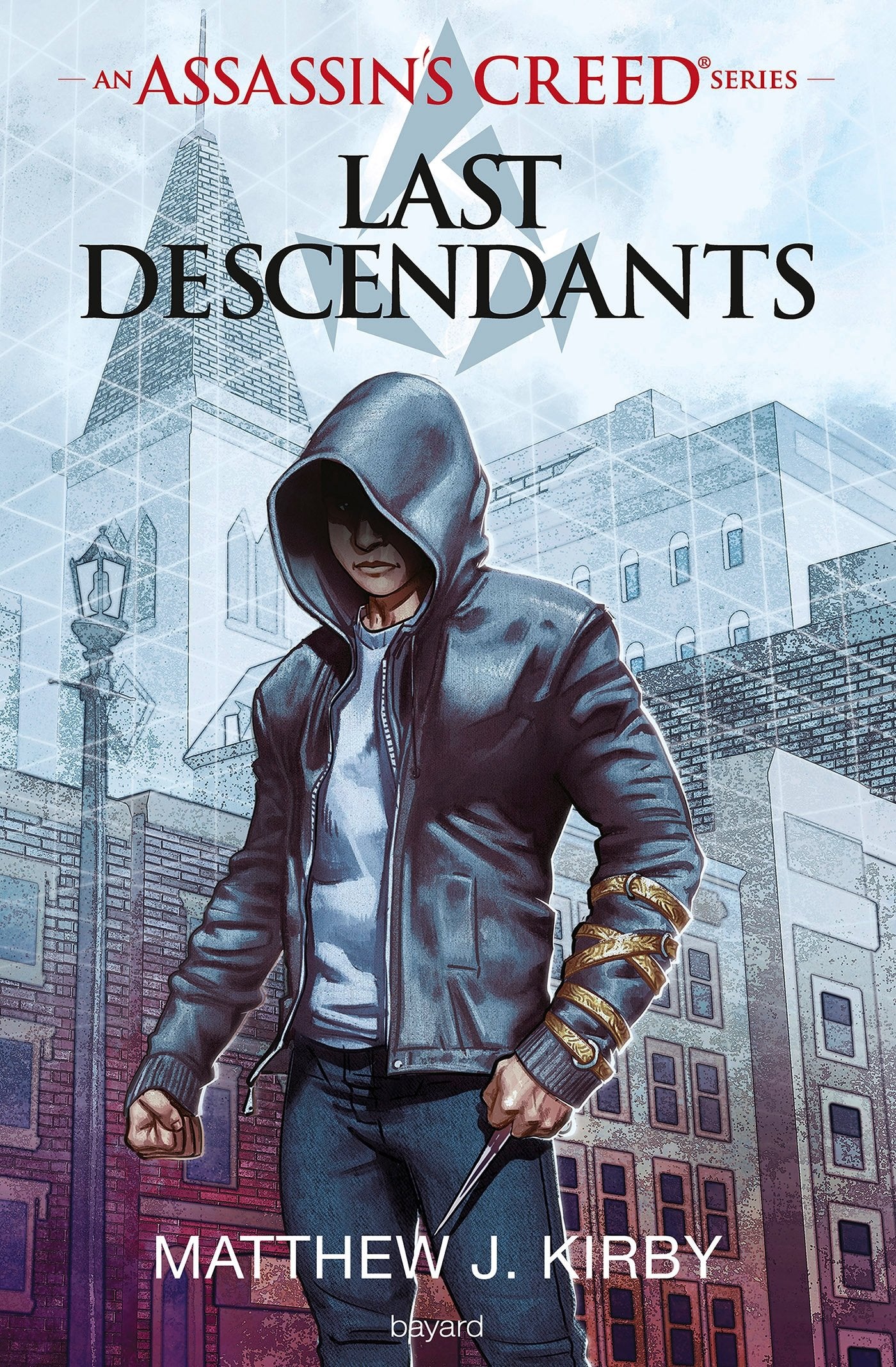 An Assassin's Creed series © Last descendants, Tome 01: Last descendants 9782747071833