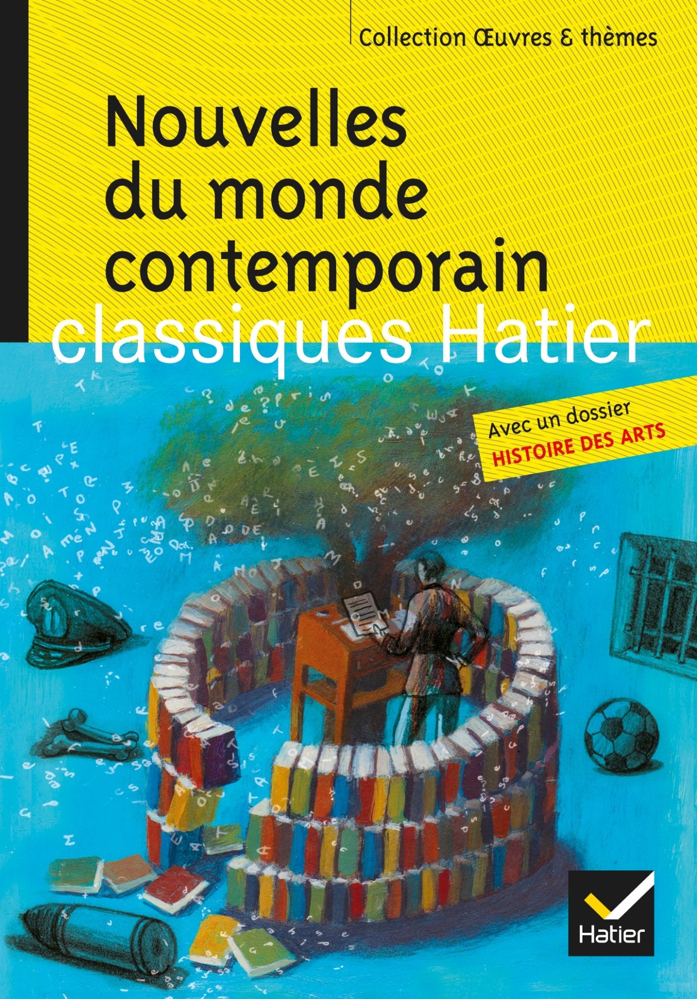 Nouvelles du monde contemporain: Skarmeta, Le Clézio, Daeninckx, Tournier 9782218966668