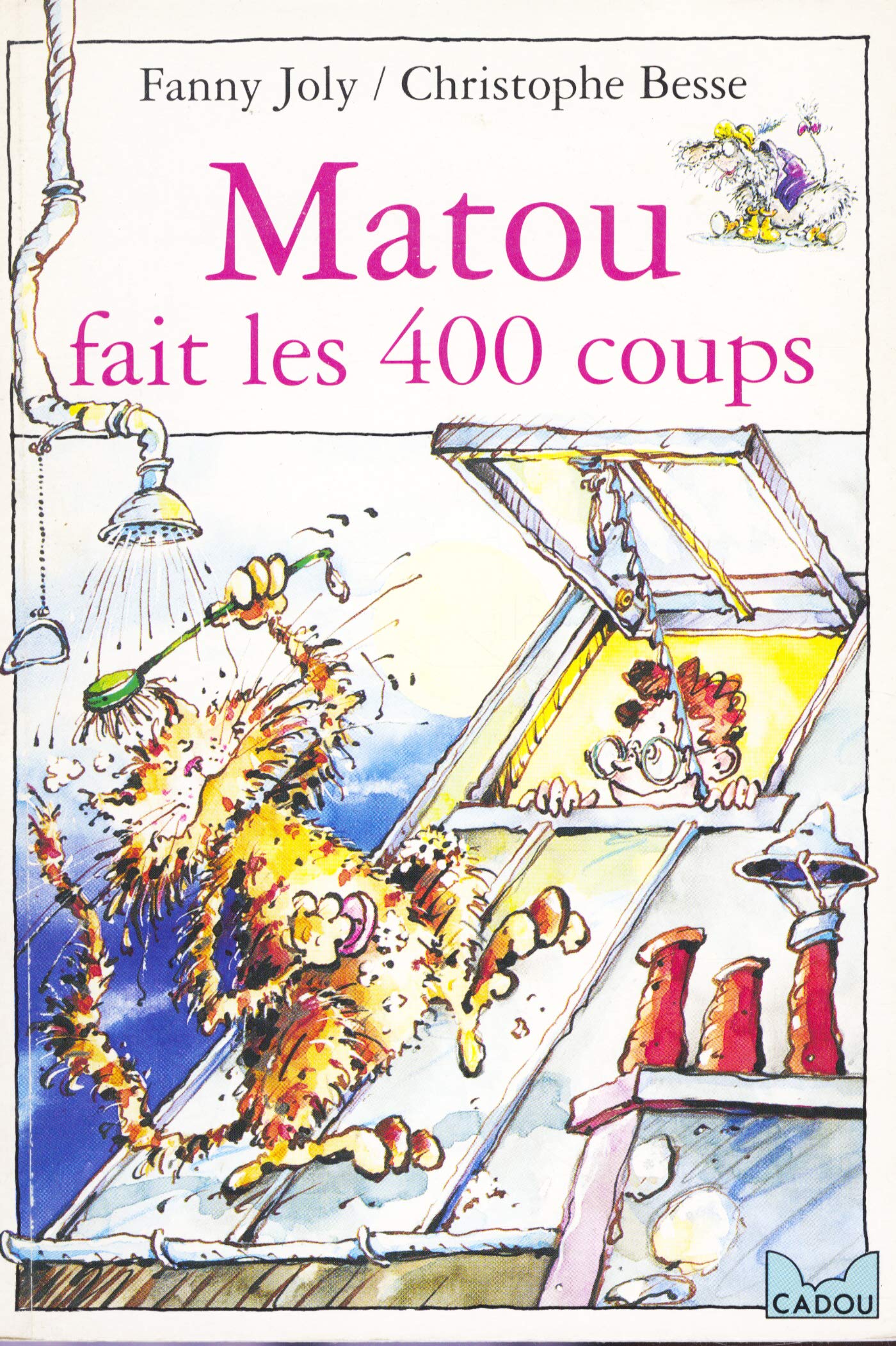 Matou fait les 400 coups 9782013250702