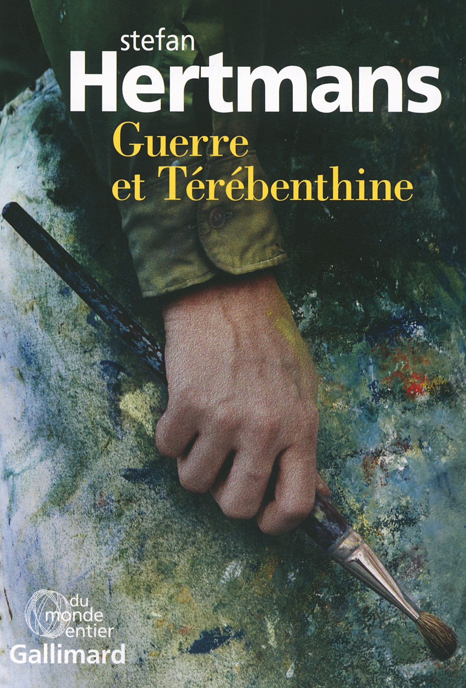 Guerre et Térébenthine 9782070146338