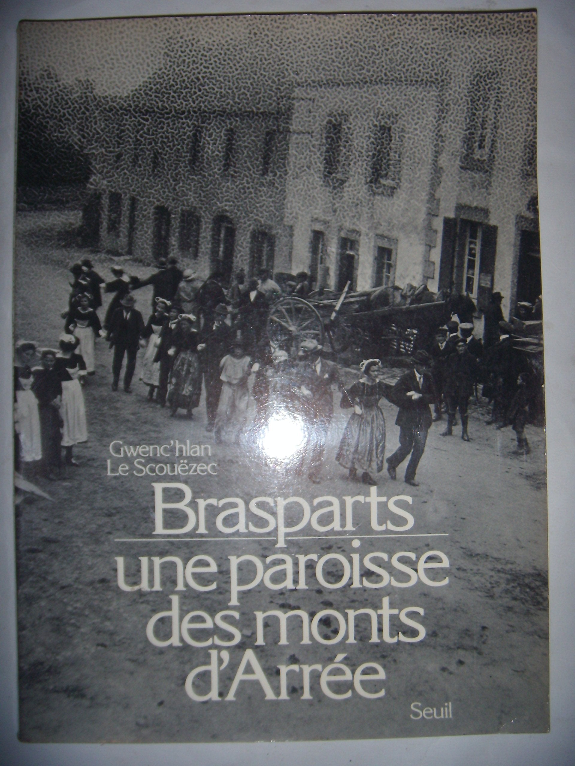 Brasparts. Une paroisse des monts d'Arrée 9782020051965