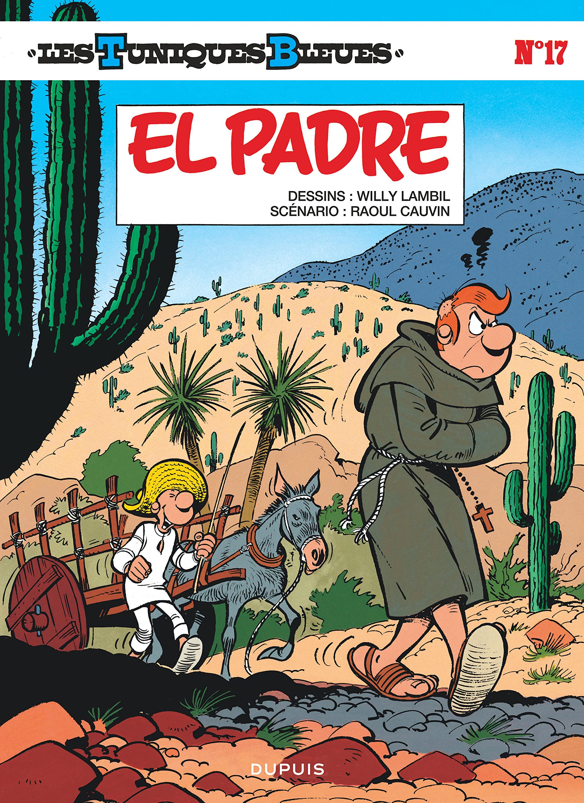 Les Tuniques bleues, tome 17 : El padre 9782800108742