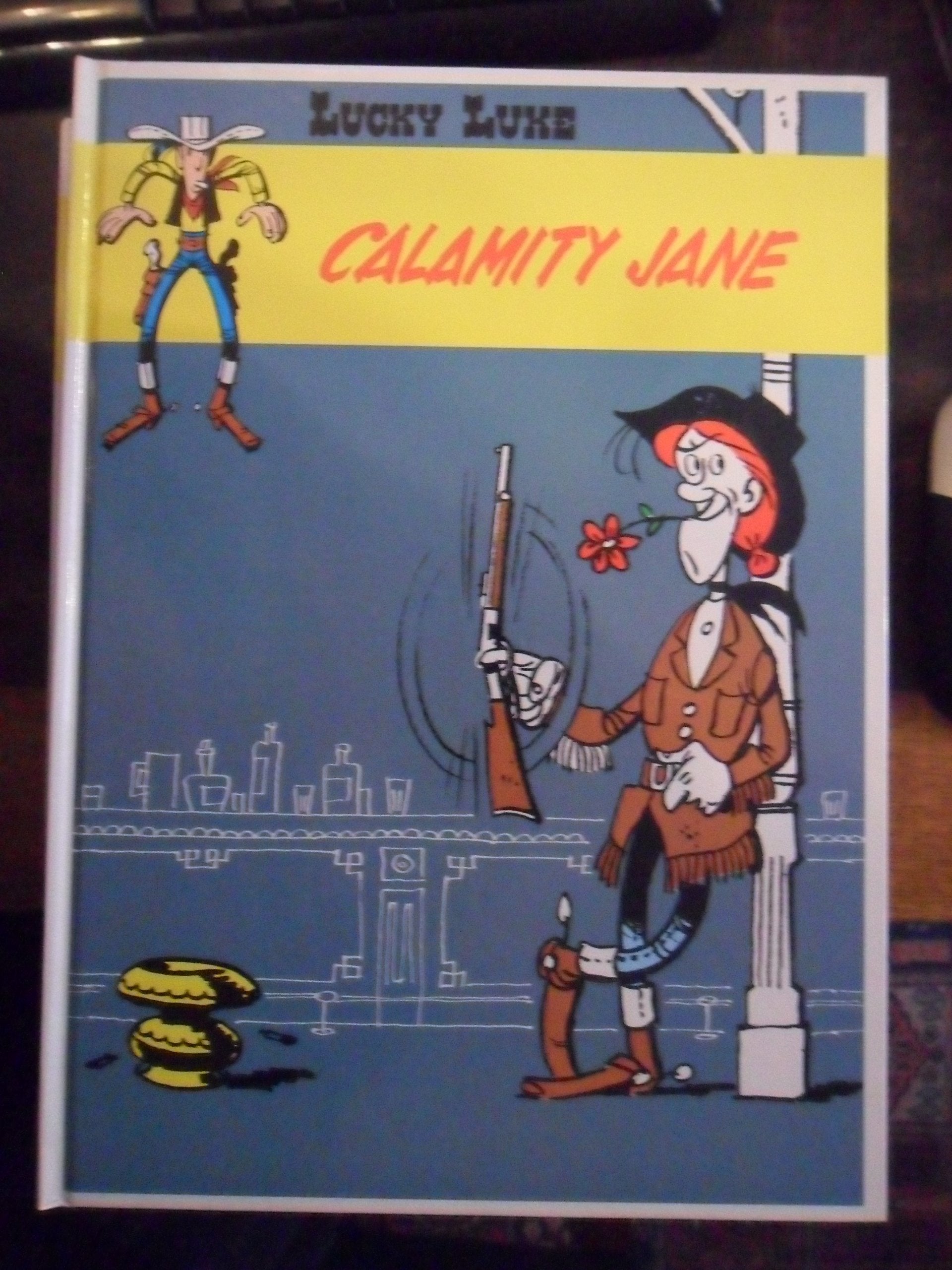 LUCKY LUKE - Calamity Janes 9782724259063