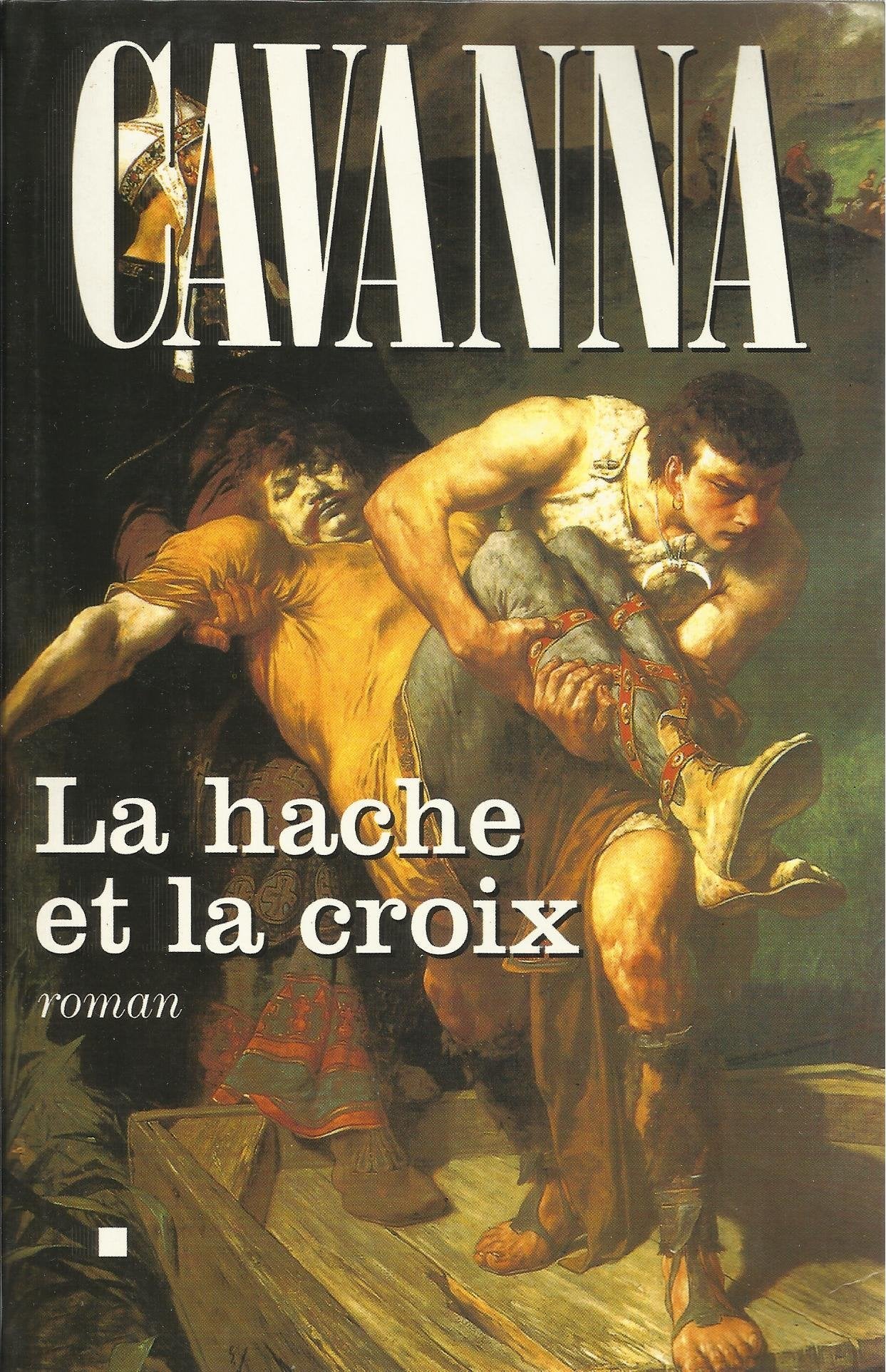 La hache et la croix 9782702836262