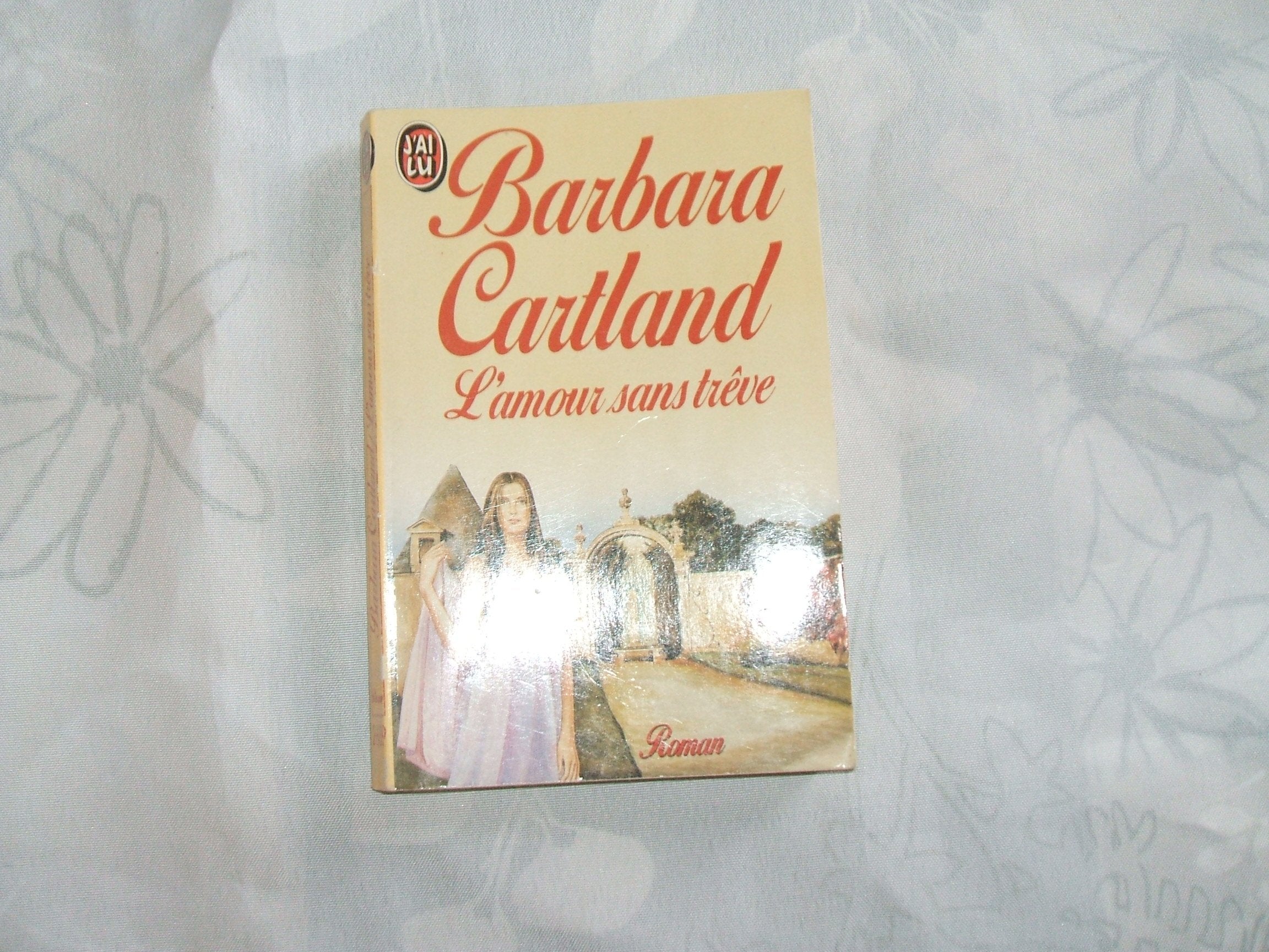 L'amour sans treve 9782277226895