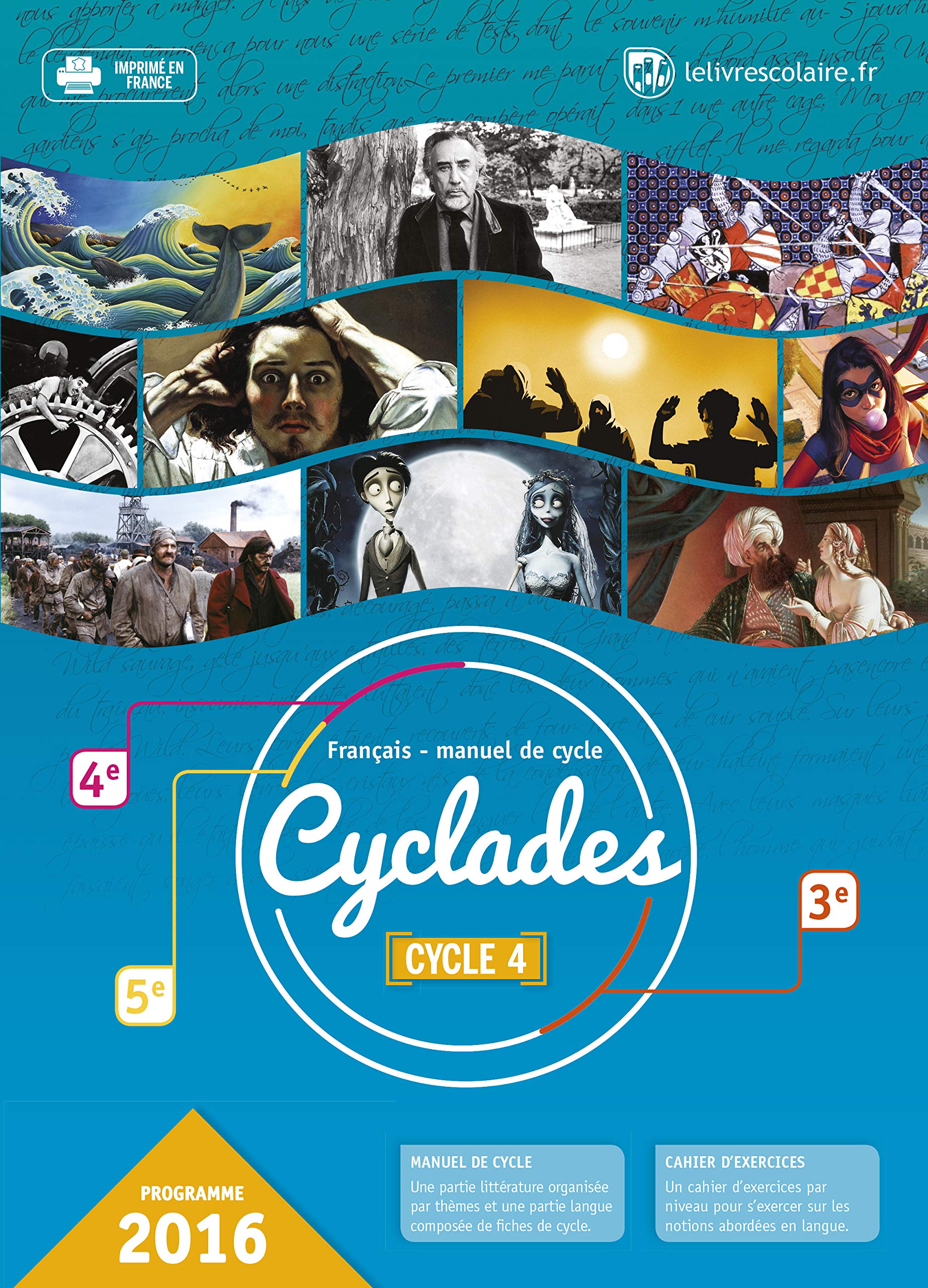 Français Cycle 4 (5e 4e 3e) Cyclades : Manuel élève 9791090910188