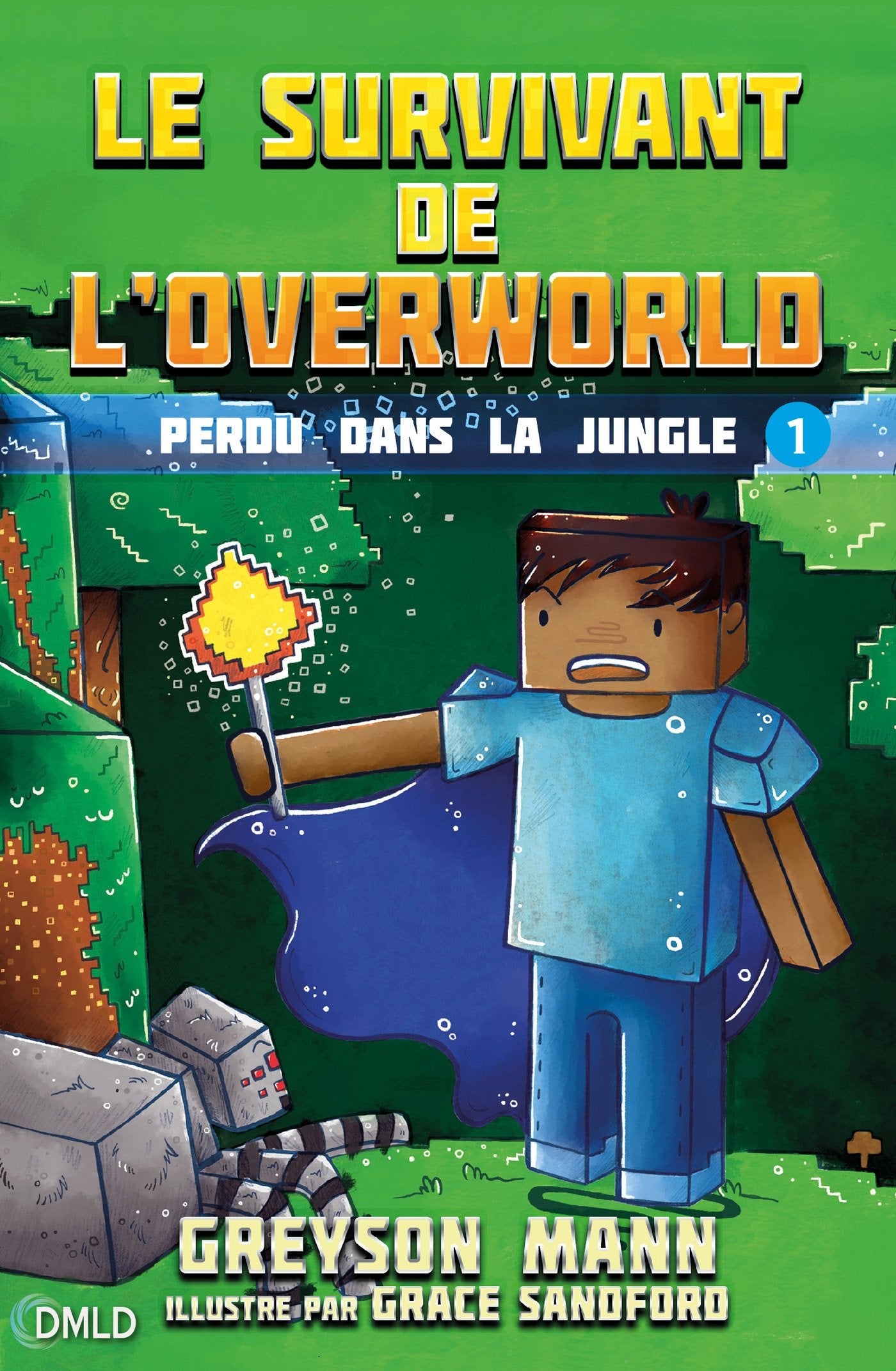 Perdu dans la jungle: Le survivant de l'Overworld T1 9782377400201