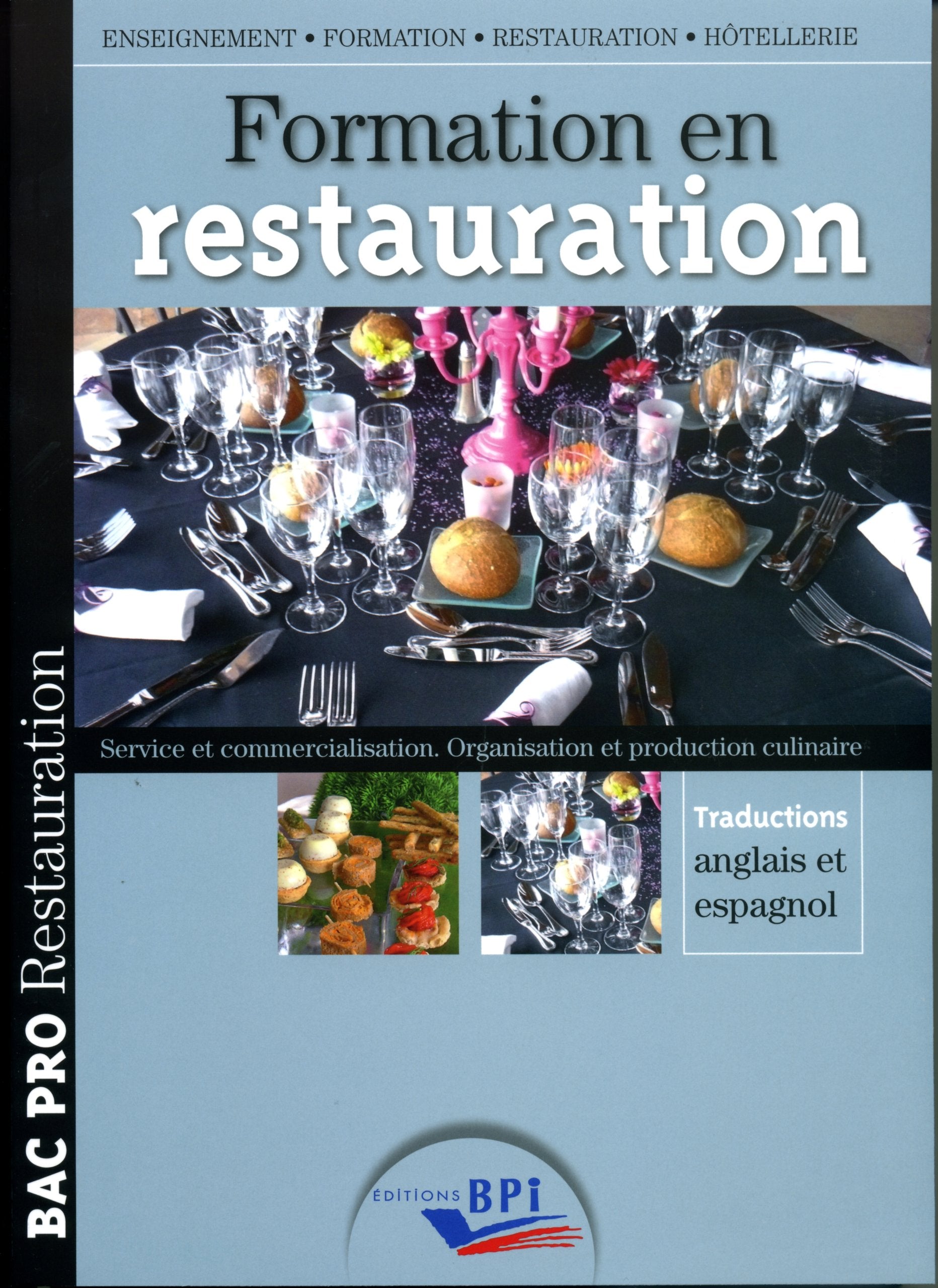 Formation en restauration Bac pro européen 9782857084730