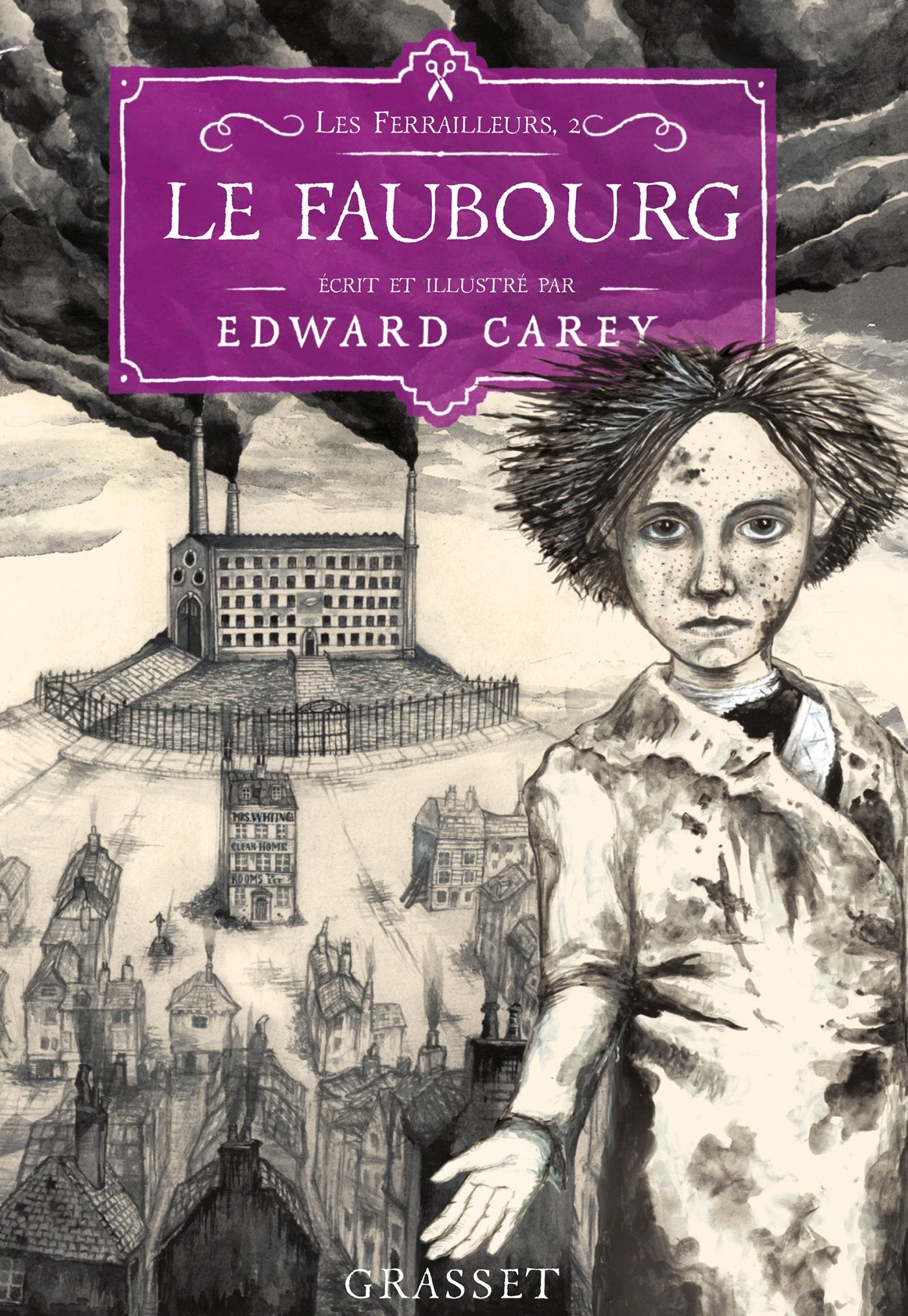 Le faubourg: Les Ferrailleurs,T2 9782246851325